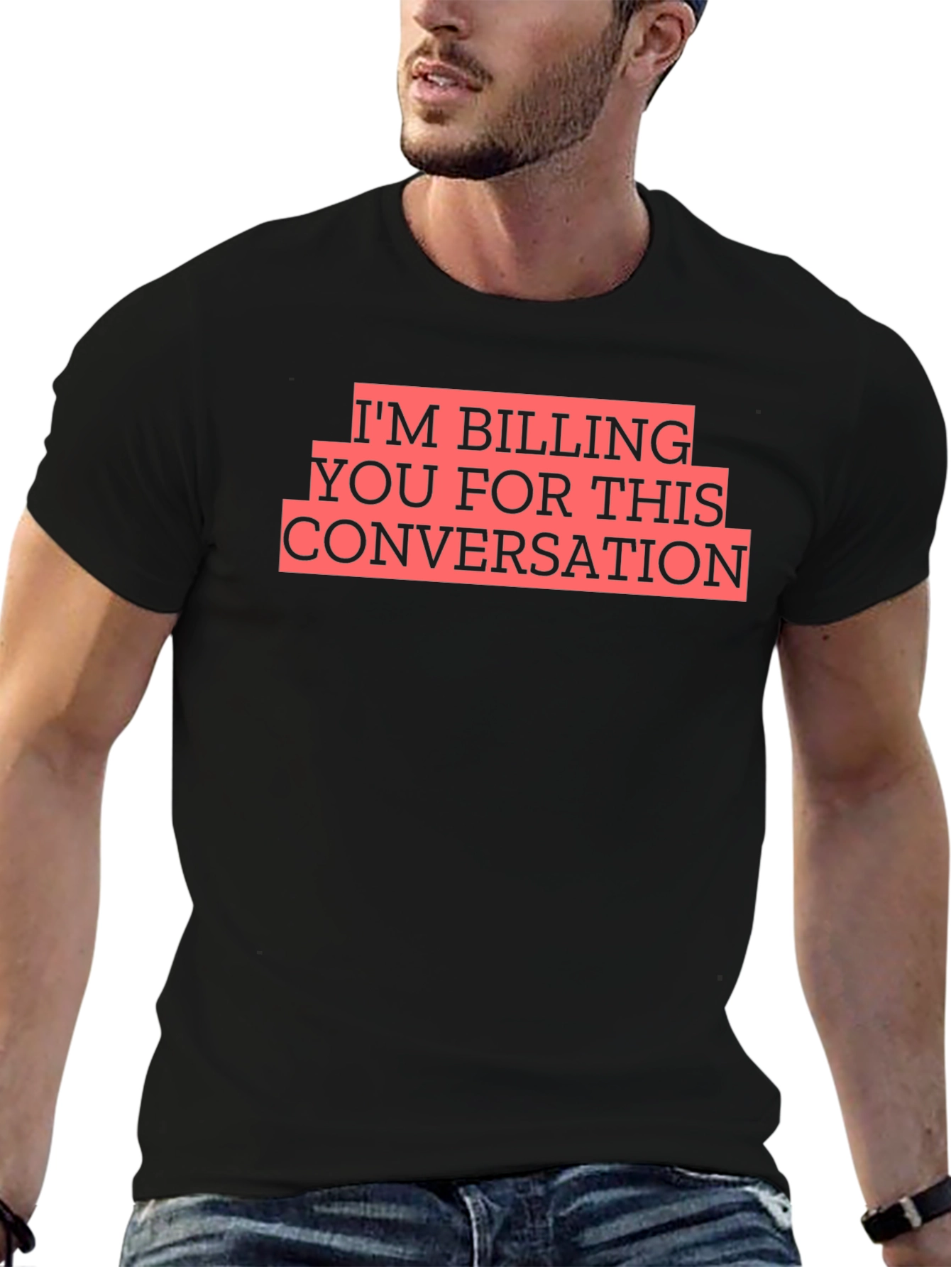 Billing You Conversation T-Shirt