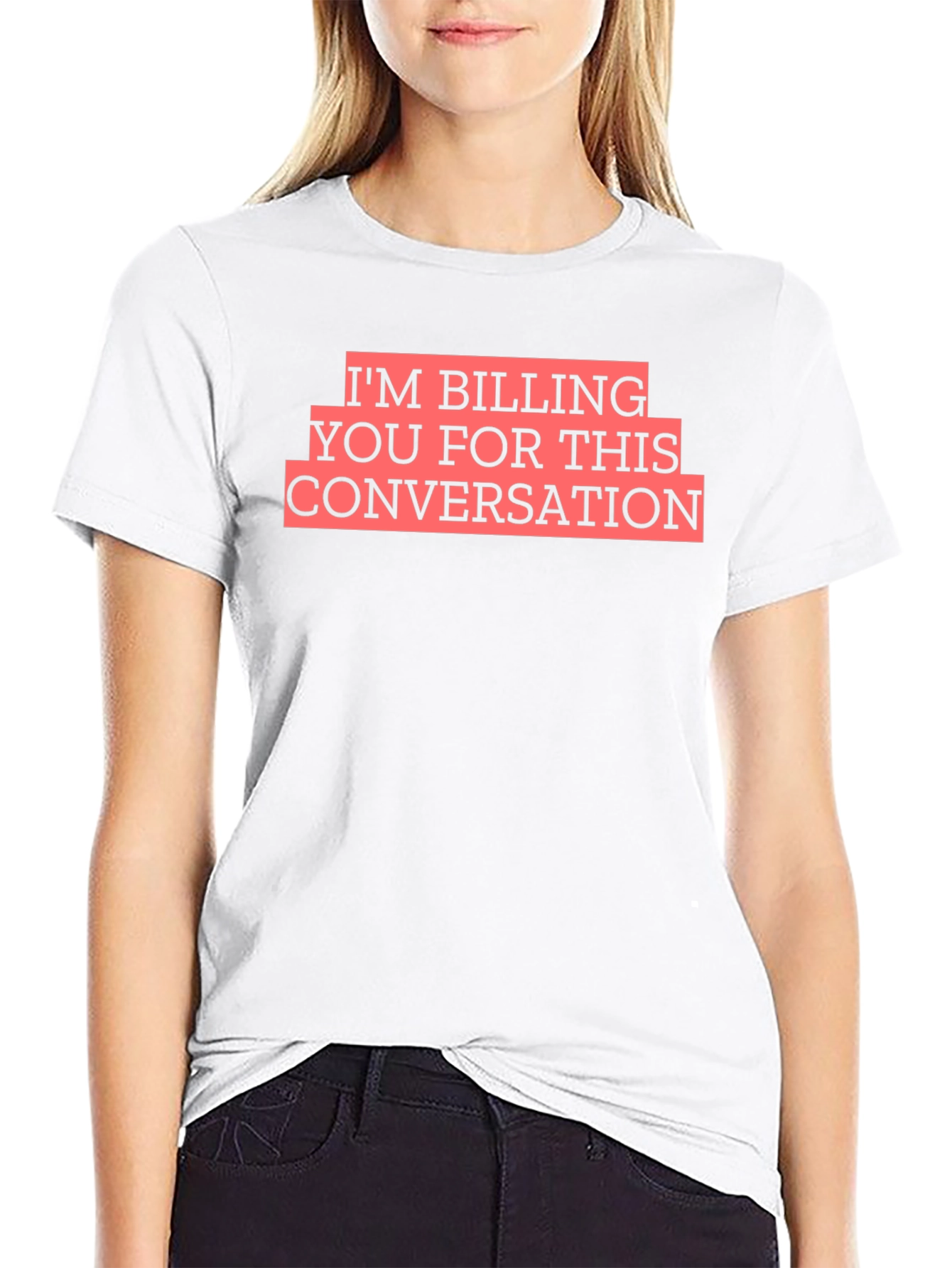 Billing You Conversation T-Shirt