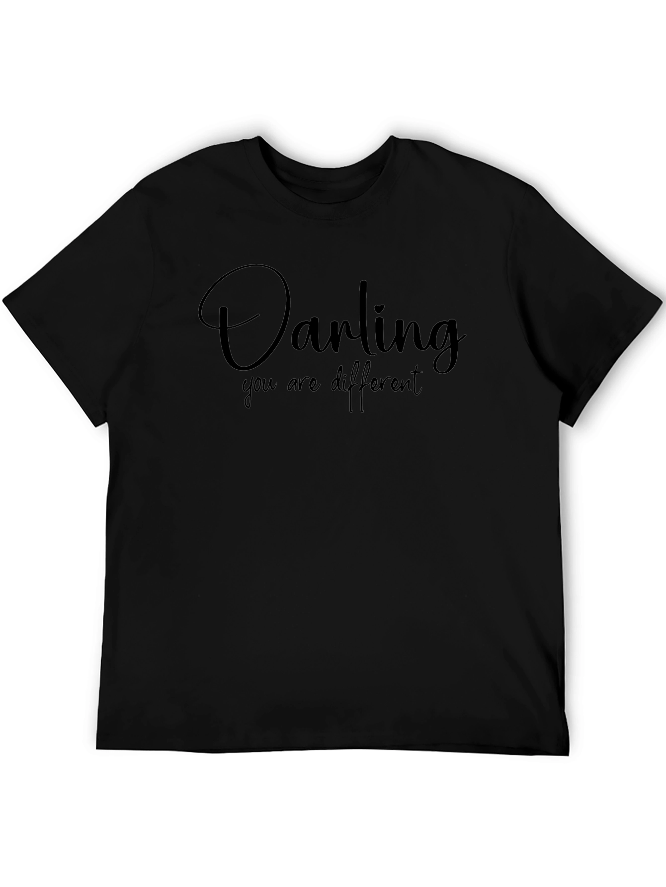 Darling You Are Different Black T-Shirt