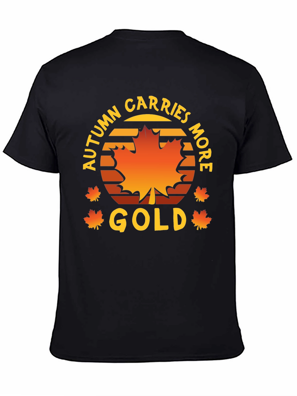 Autumn Carries More Gold T-Shirt