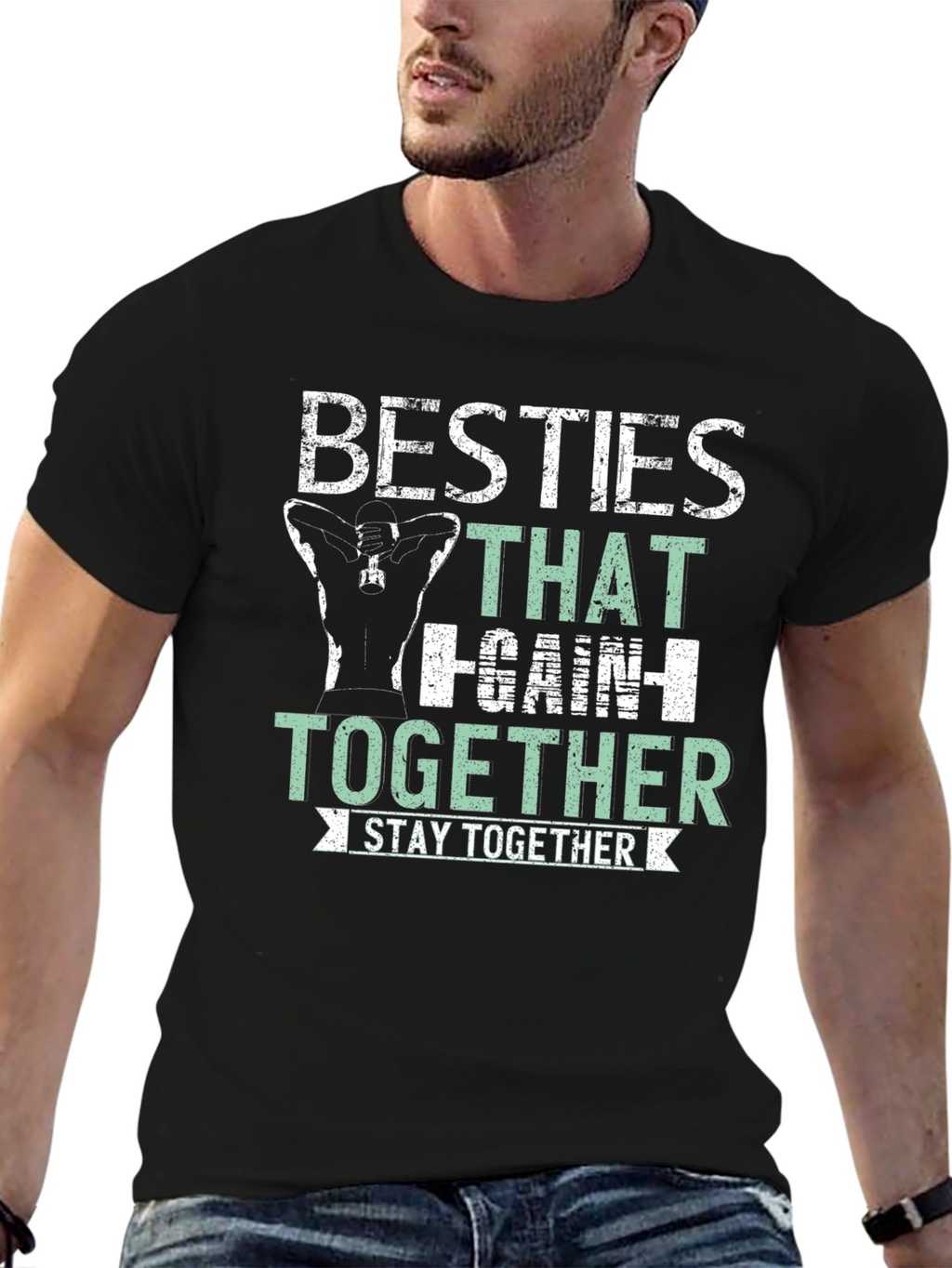 Besties That Gain Together T-Shirt