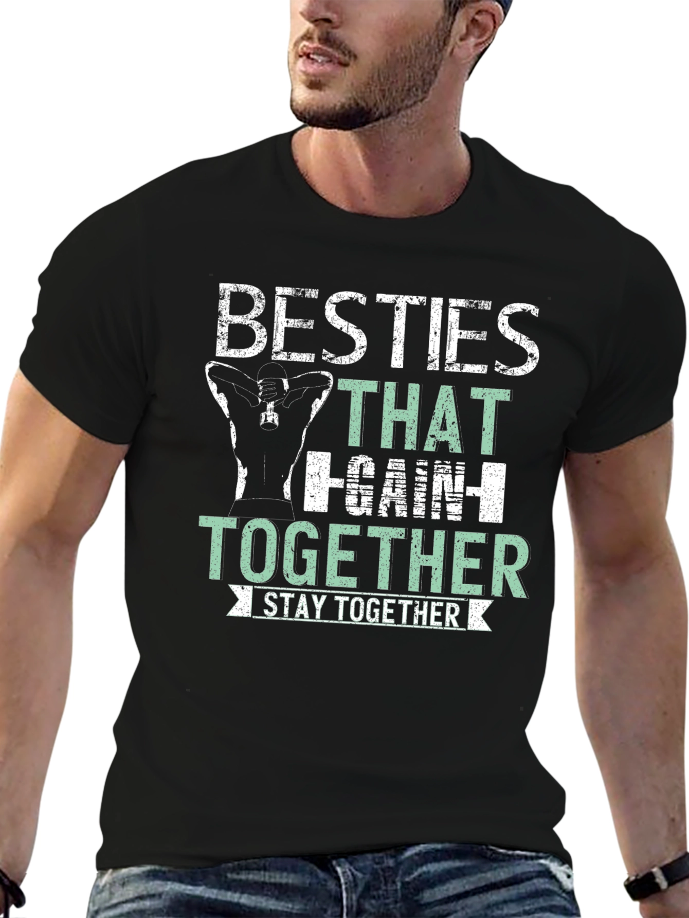 Besties That Gain Together T-Shirt
