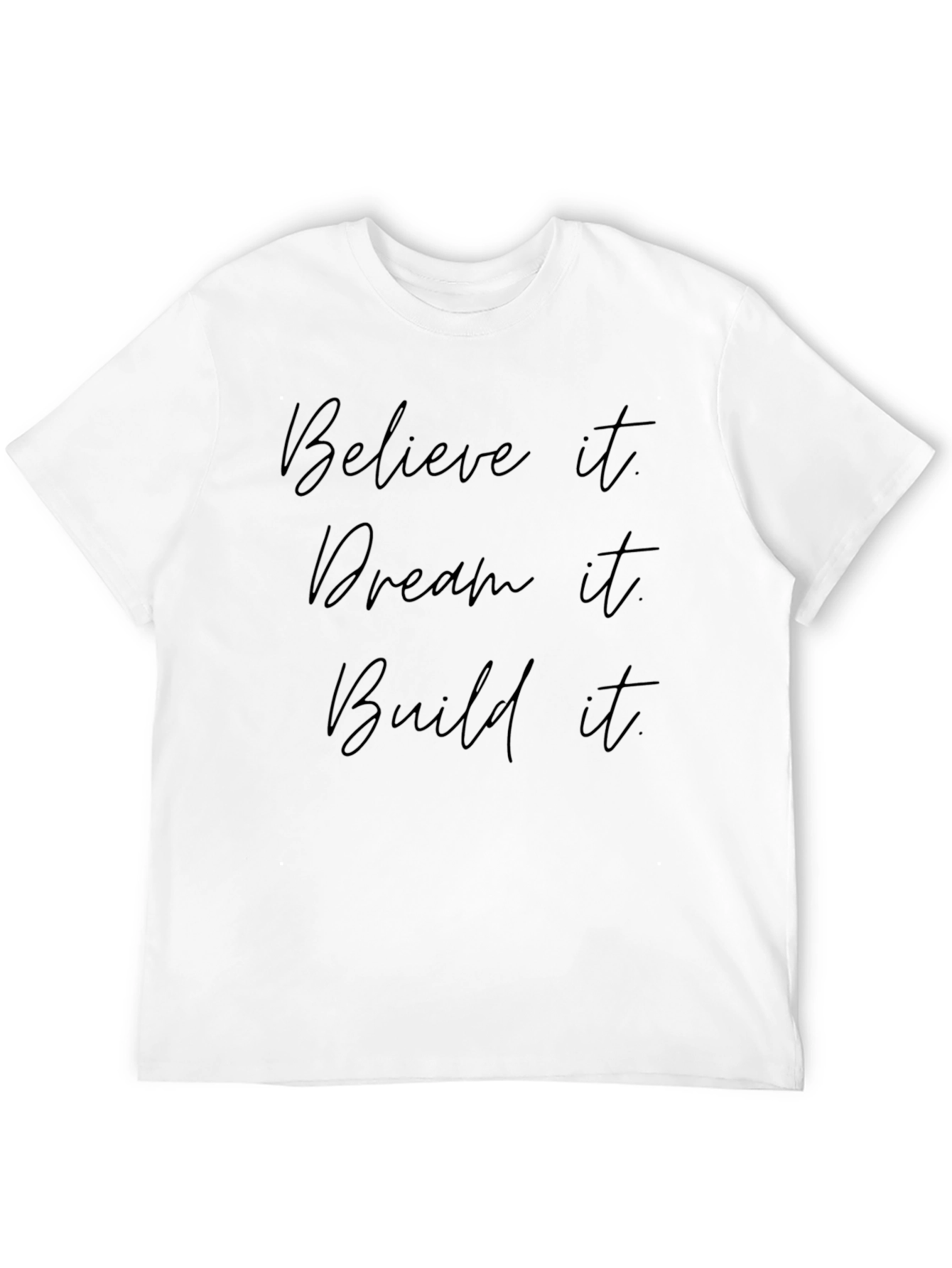 Believe Dream Build - Mens Black Graphic Tee
