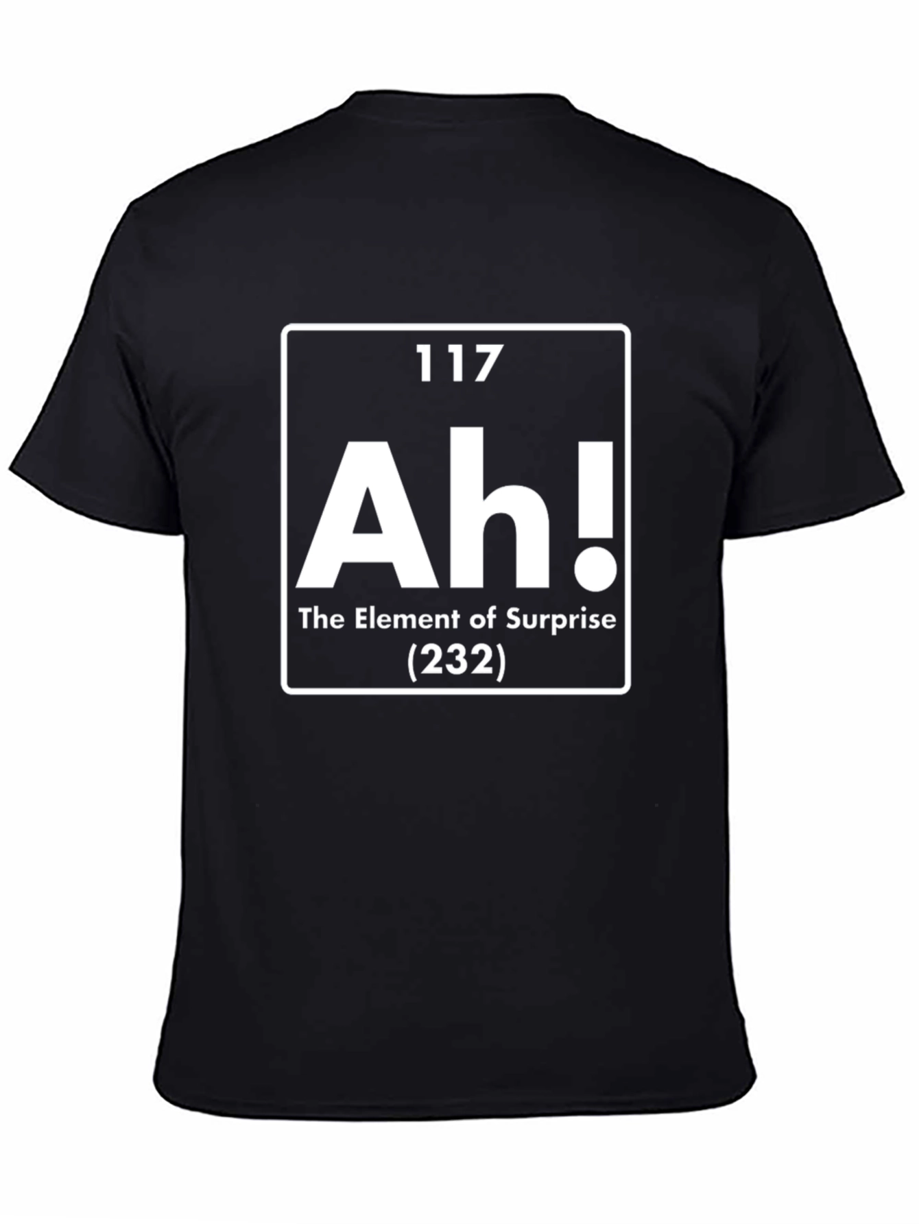 Element of Surprise T-Shirt - Humorous Periodic Table Tee
