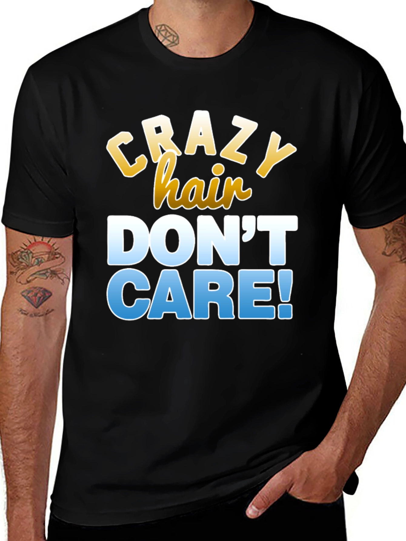 Crazy Hair Dont Care T-Shirt