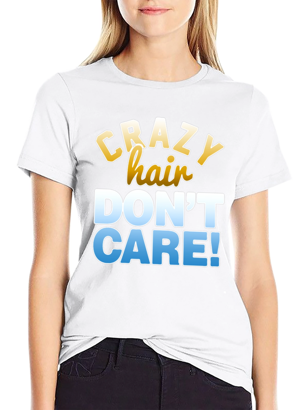 Crazy Hair Dont Care T-Shirt