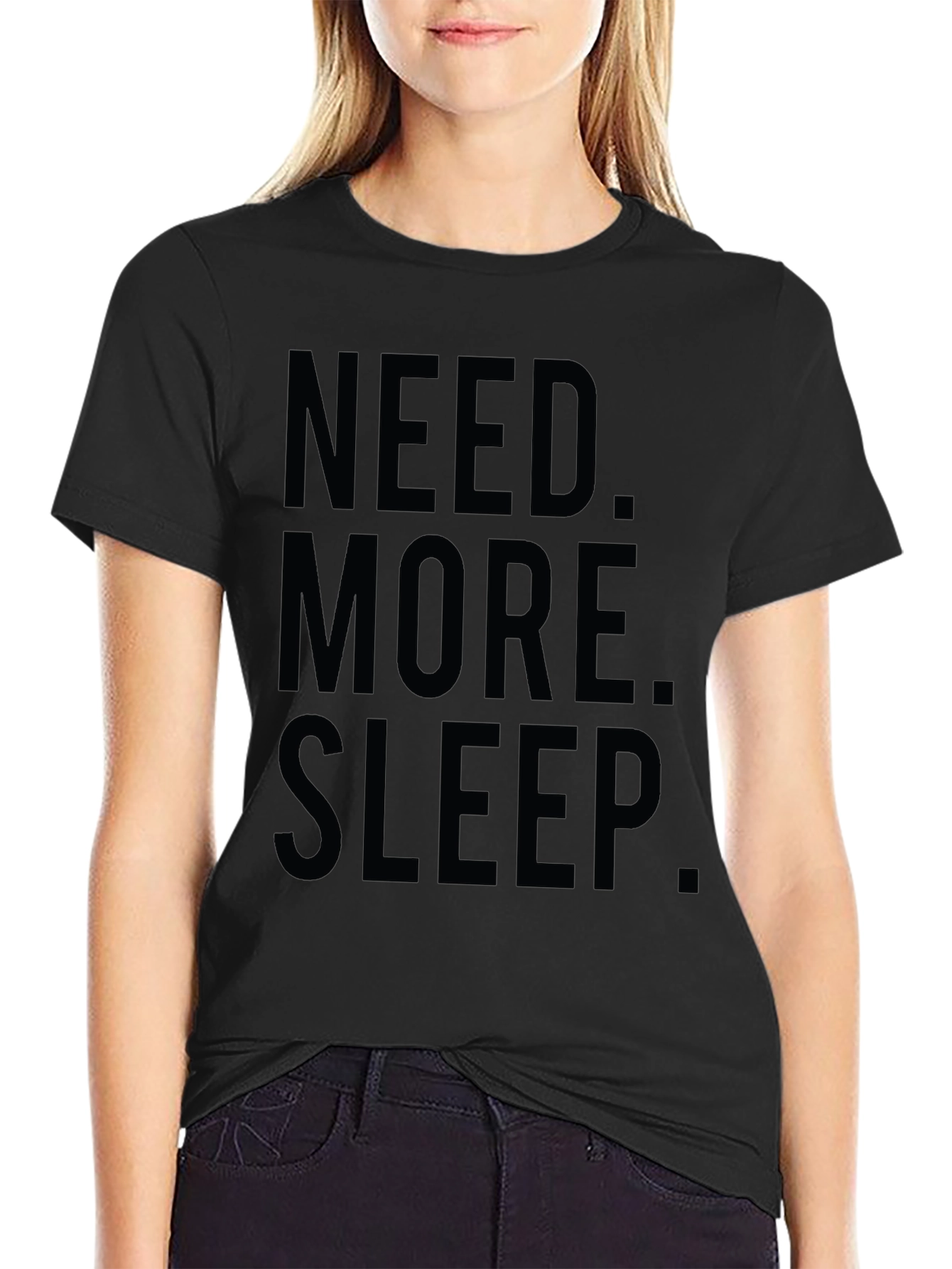Need More Sleep Black Graphic Tee