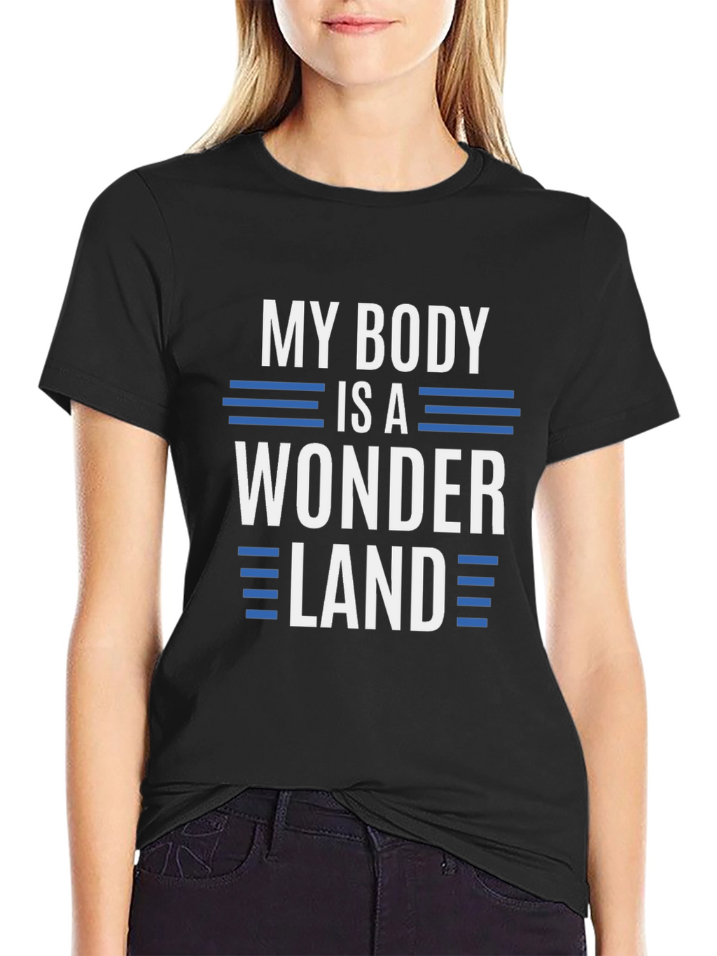 My Body Is A Wonderland Graphic T-Shirt