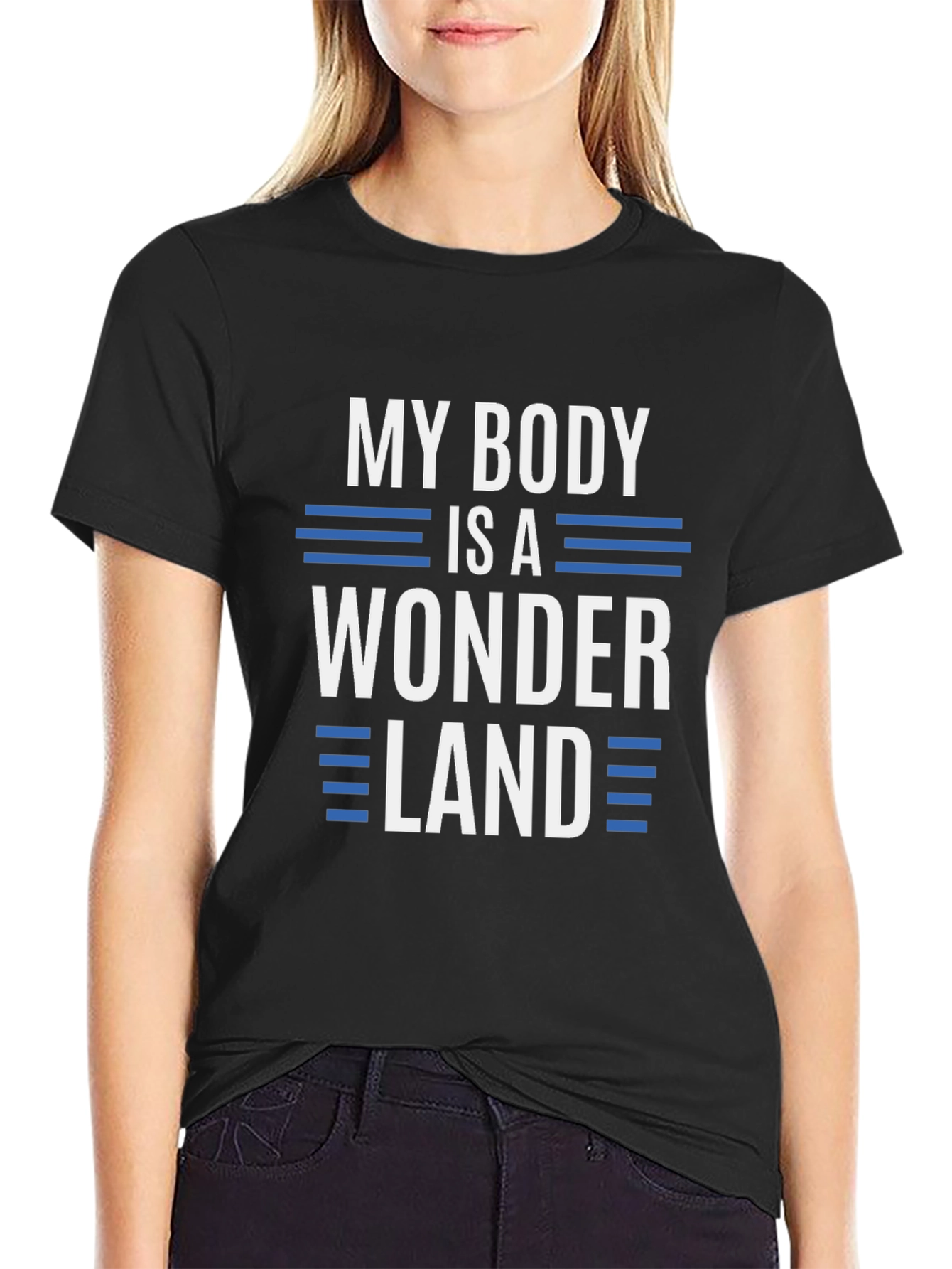 My Body Is A Wonderland Graphic T-Shirt