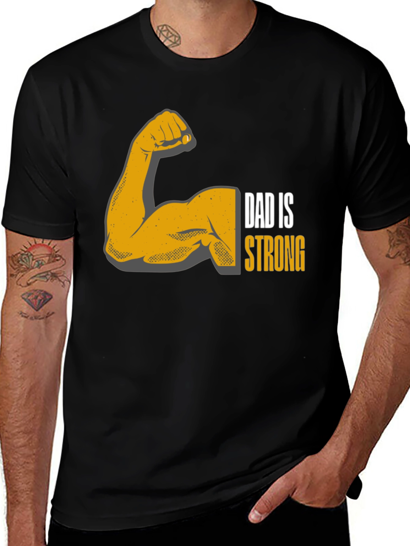 Dad is Strong Graphic T-Shirt