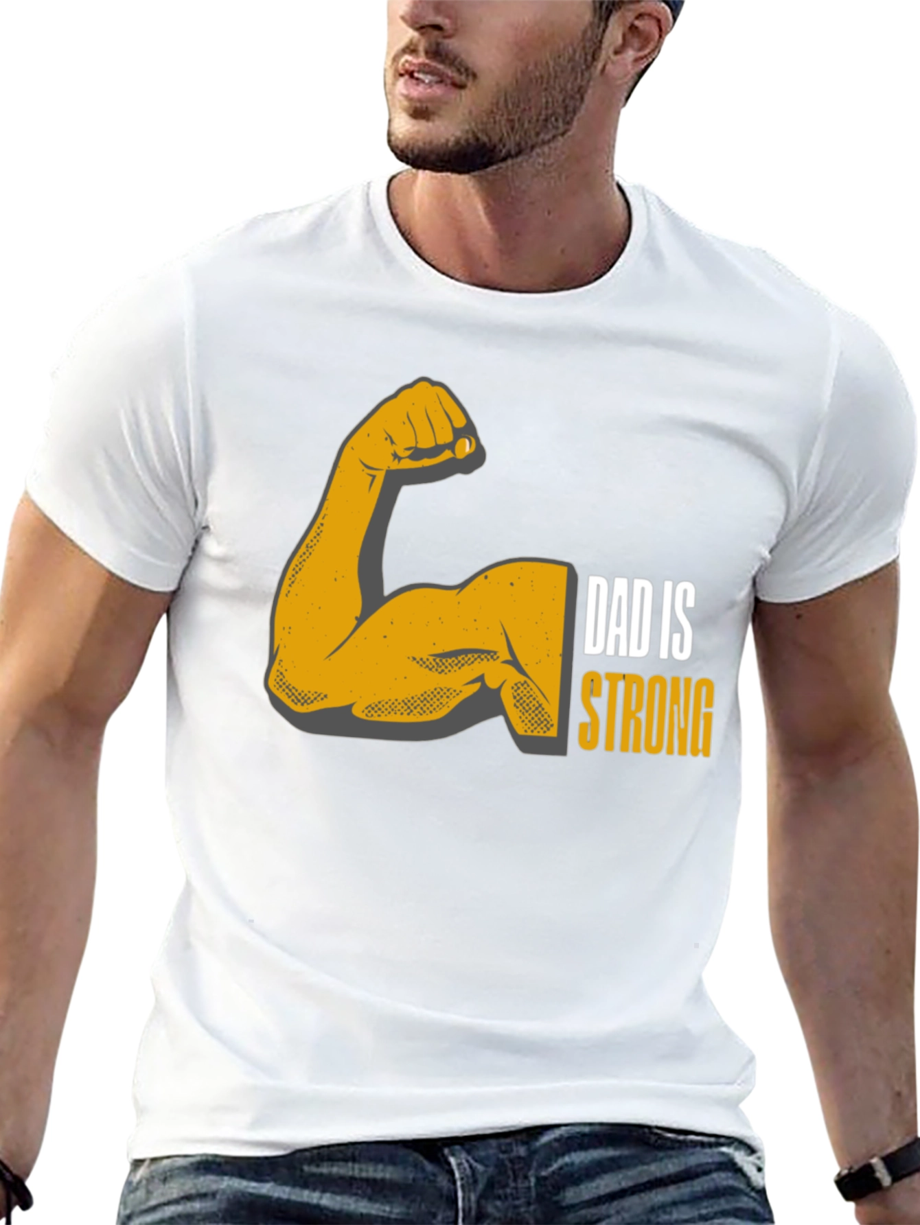 Dad is Strong Graphic T-Shirt