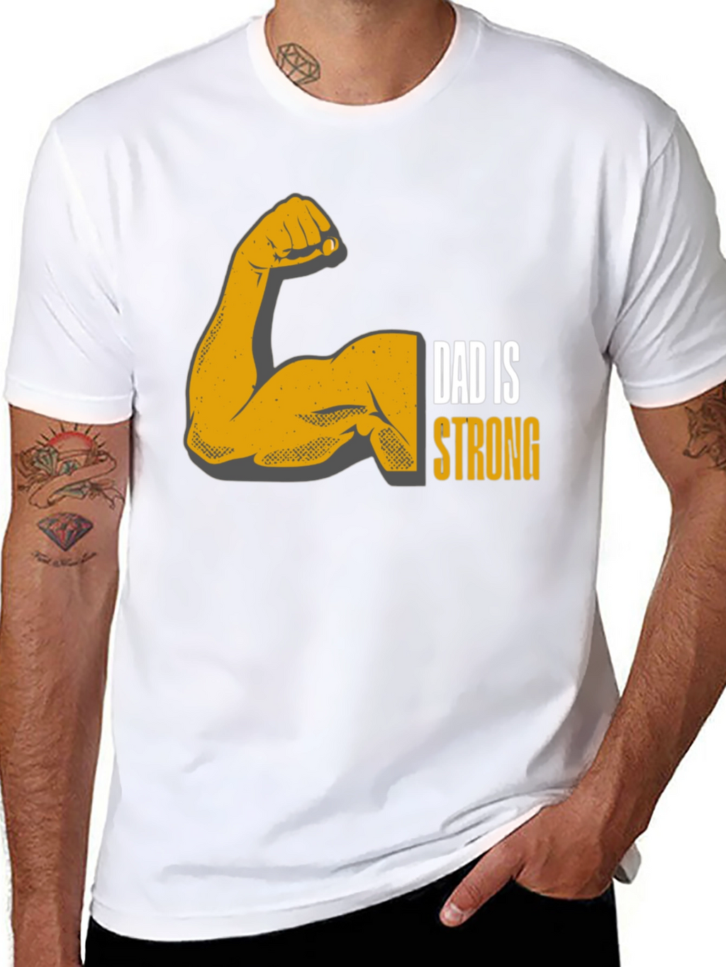 Dad is Strong Graphic T-Shirt
