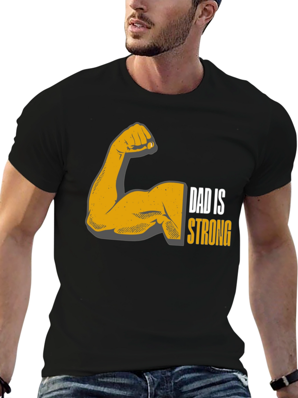 Dad is Strong Graphic T-Shirt