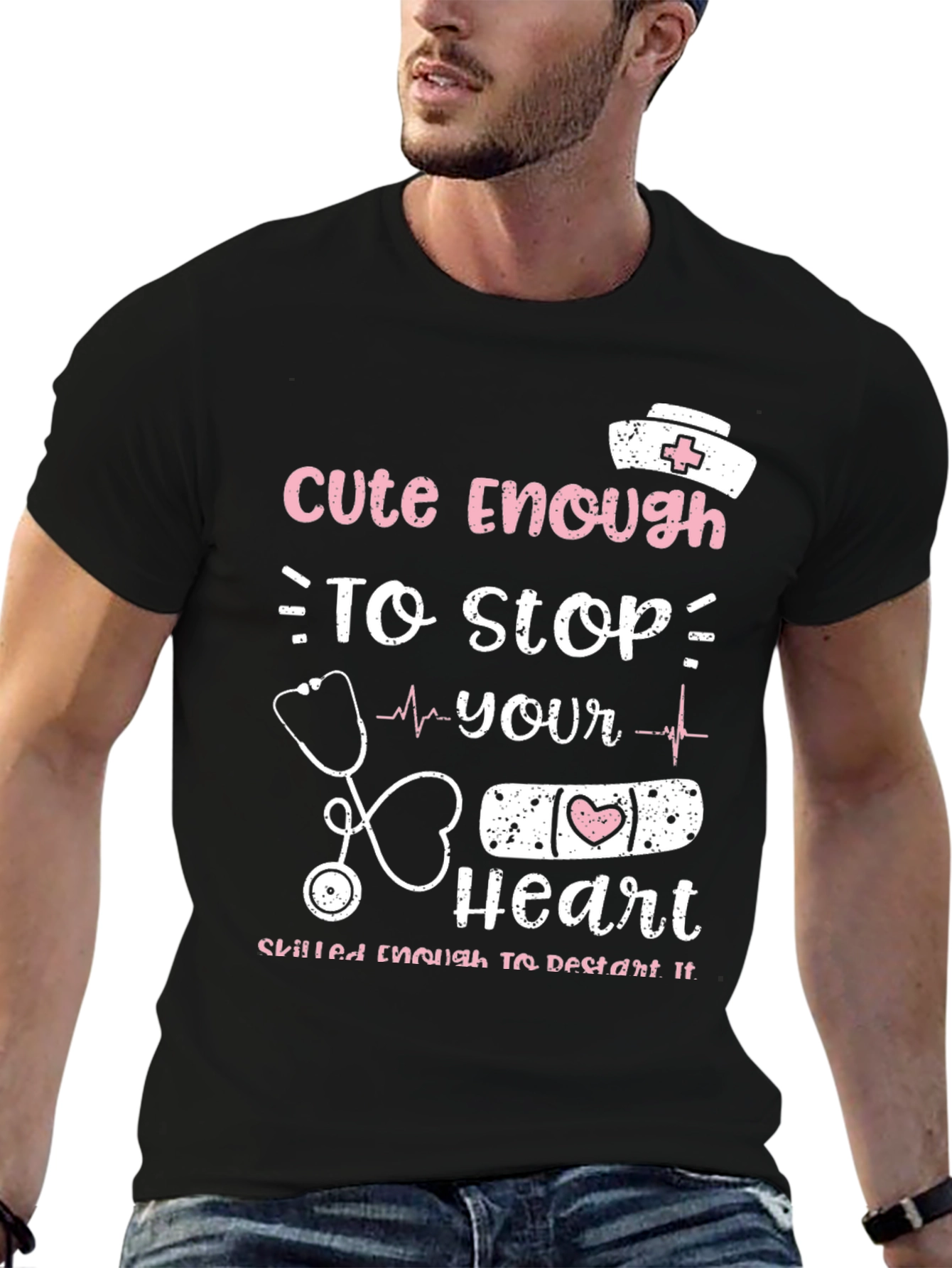 Cute Enough Nurse T-Shirt