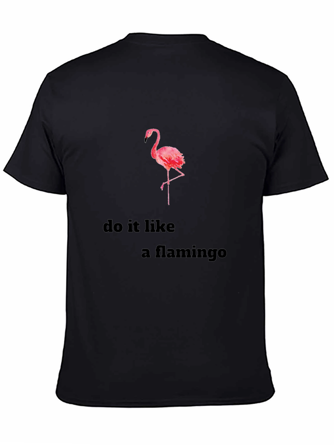 Do it Like a Flamingo Black Graphic T-Shirt