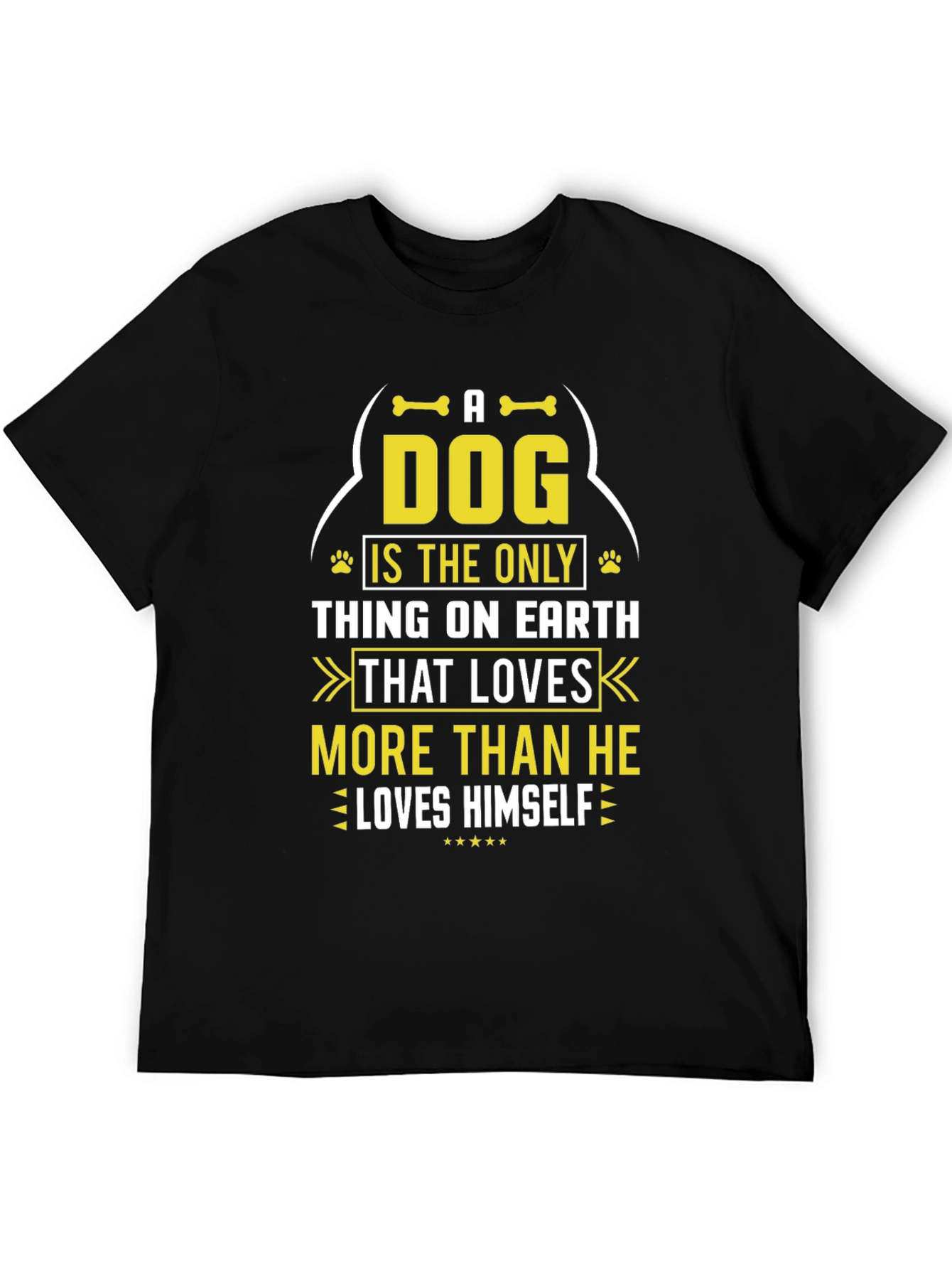 A Dog Loves More T-Shirt - Pet Lover Apparel