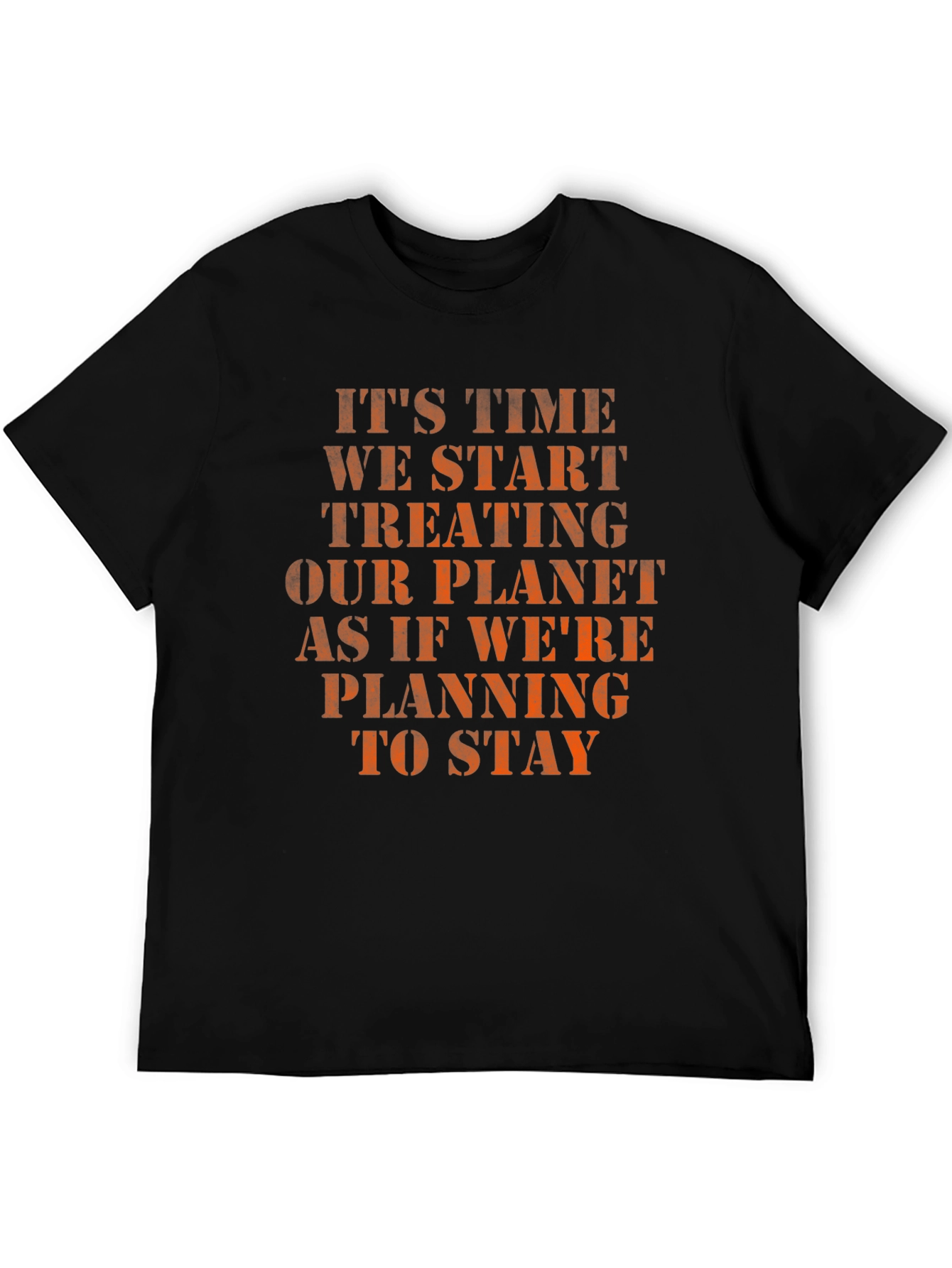 Eco-Friendly Slogan T-Shirt: Treat Our Planet Well
