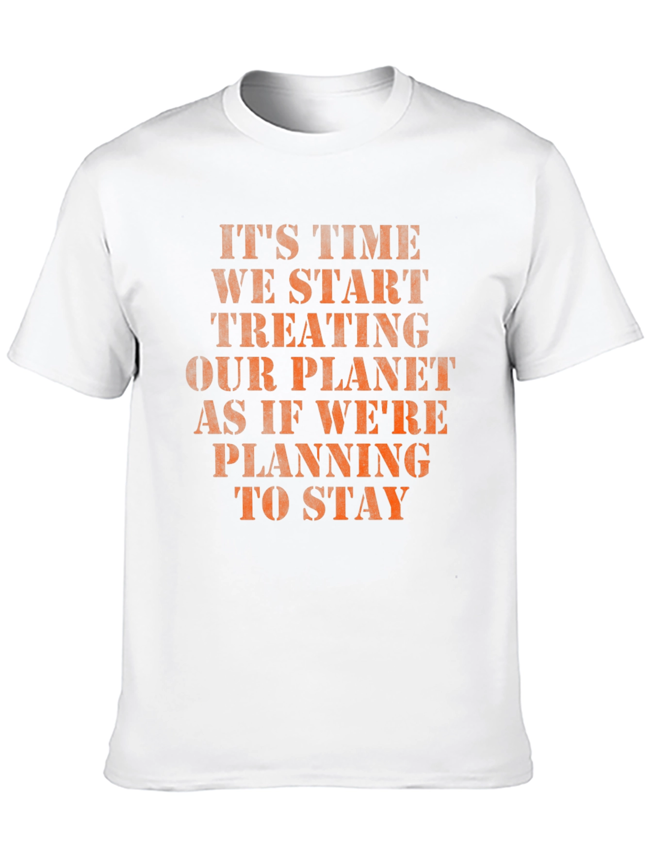 Eco-Friendly Slogan T-Shirt: Treat Our Planet Well