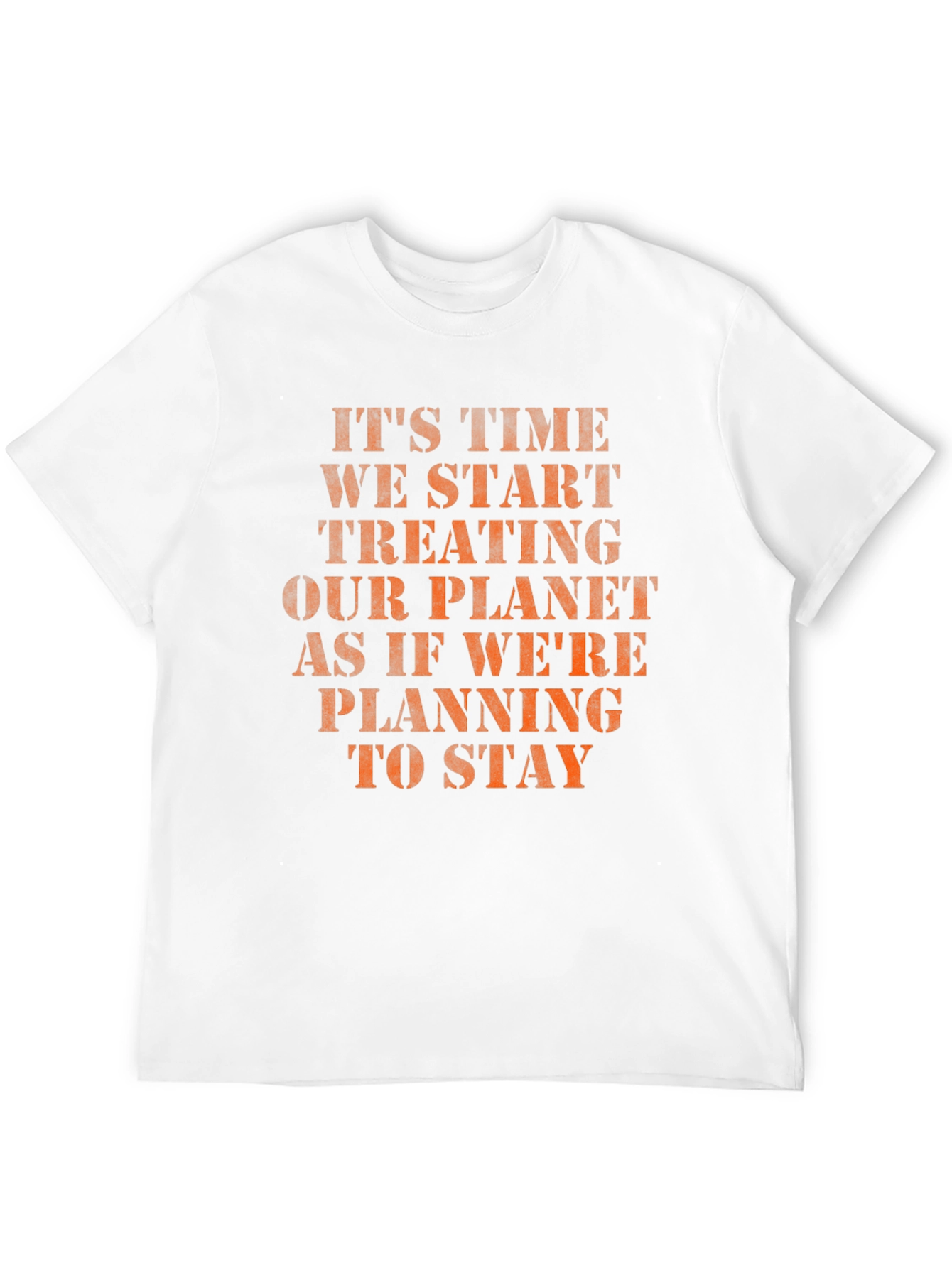 Eco-Friendly Slogan T-Shirt: Treat Our Planet Well