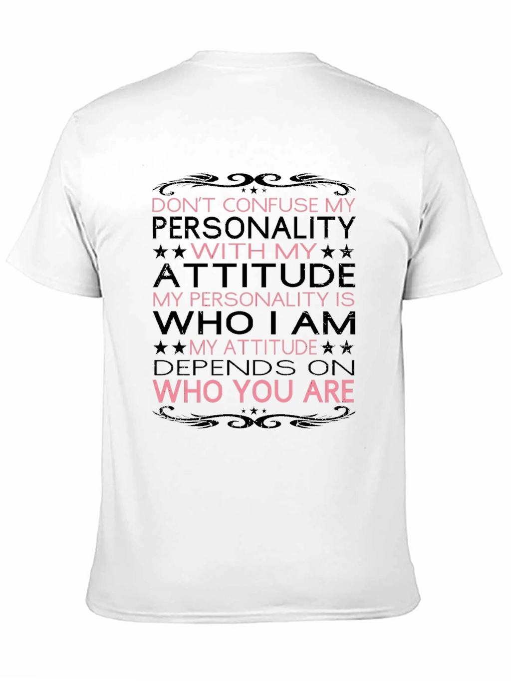 Attitude and Personality Graphic T-Shirt