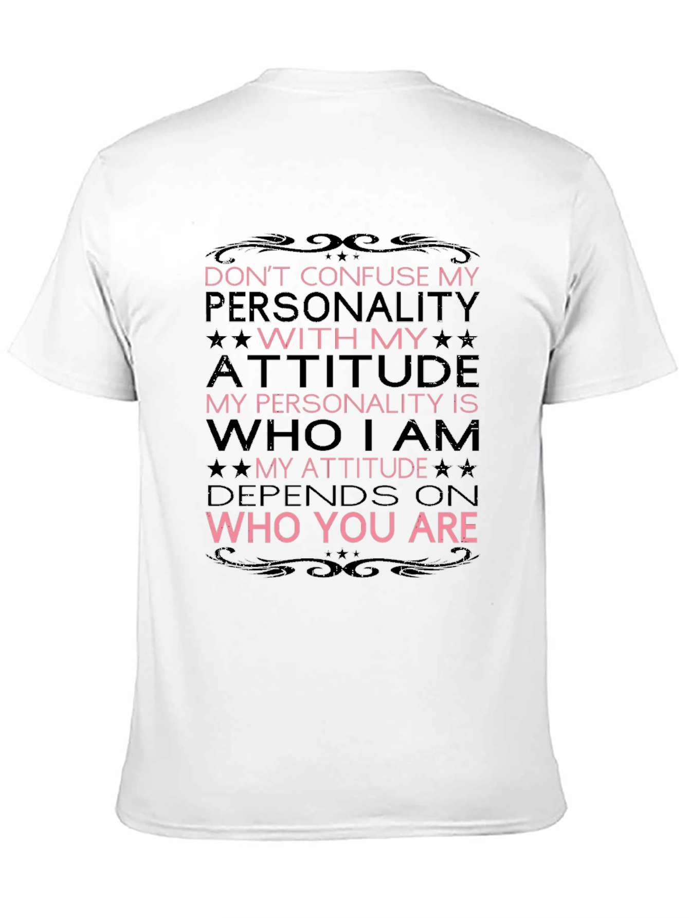 Attitude and Personality Graphic T-Shirt