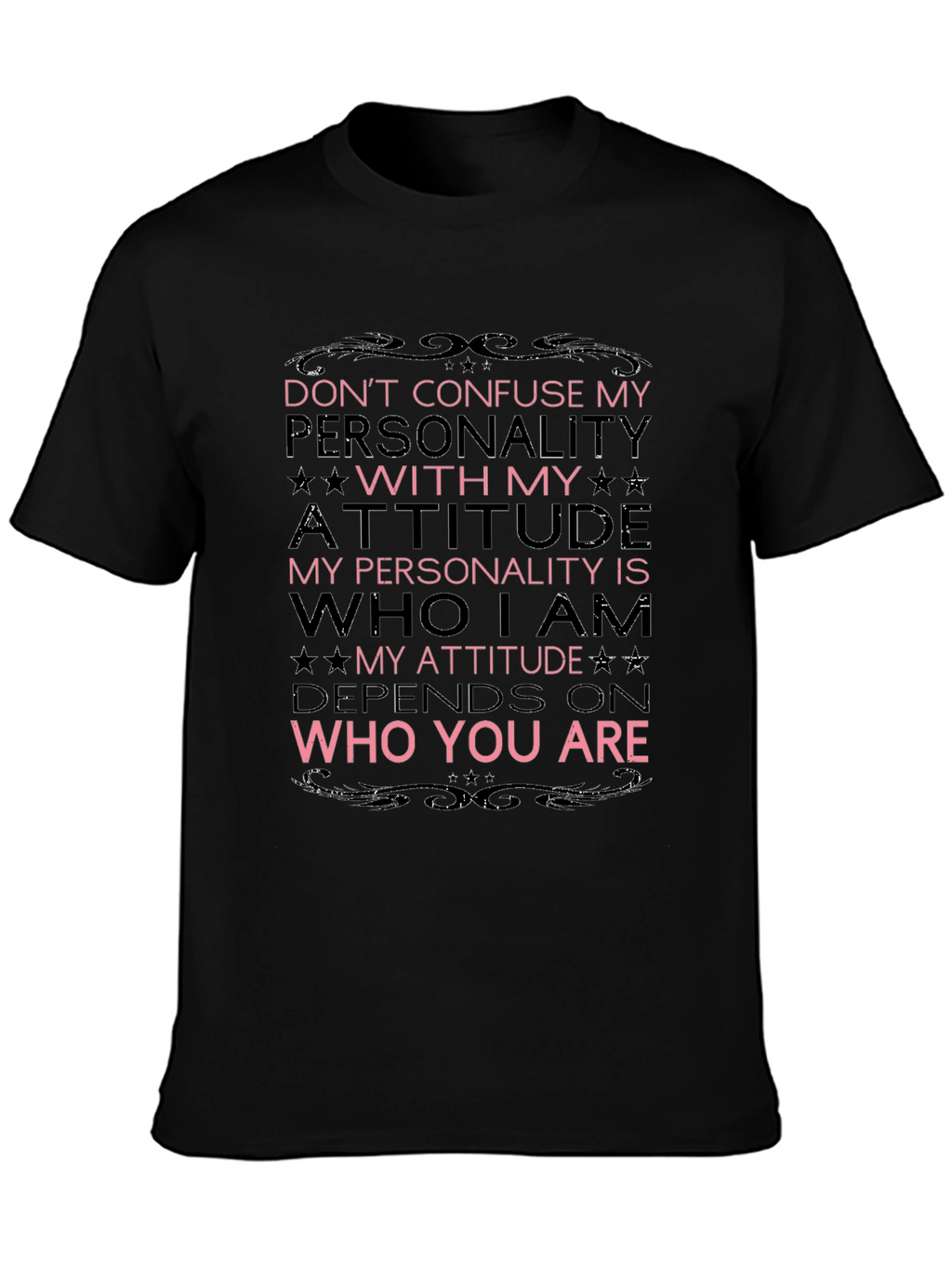 Attitude and Personality Graphic T-Shirt