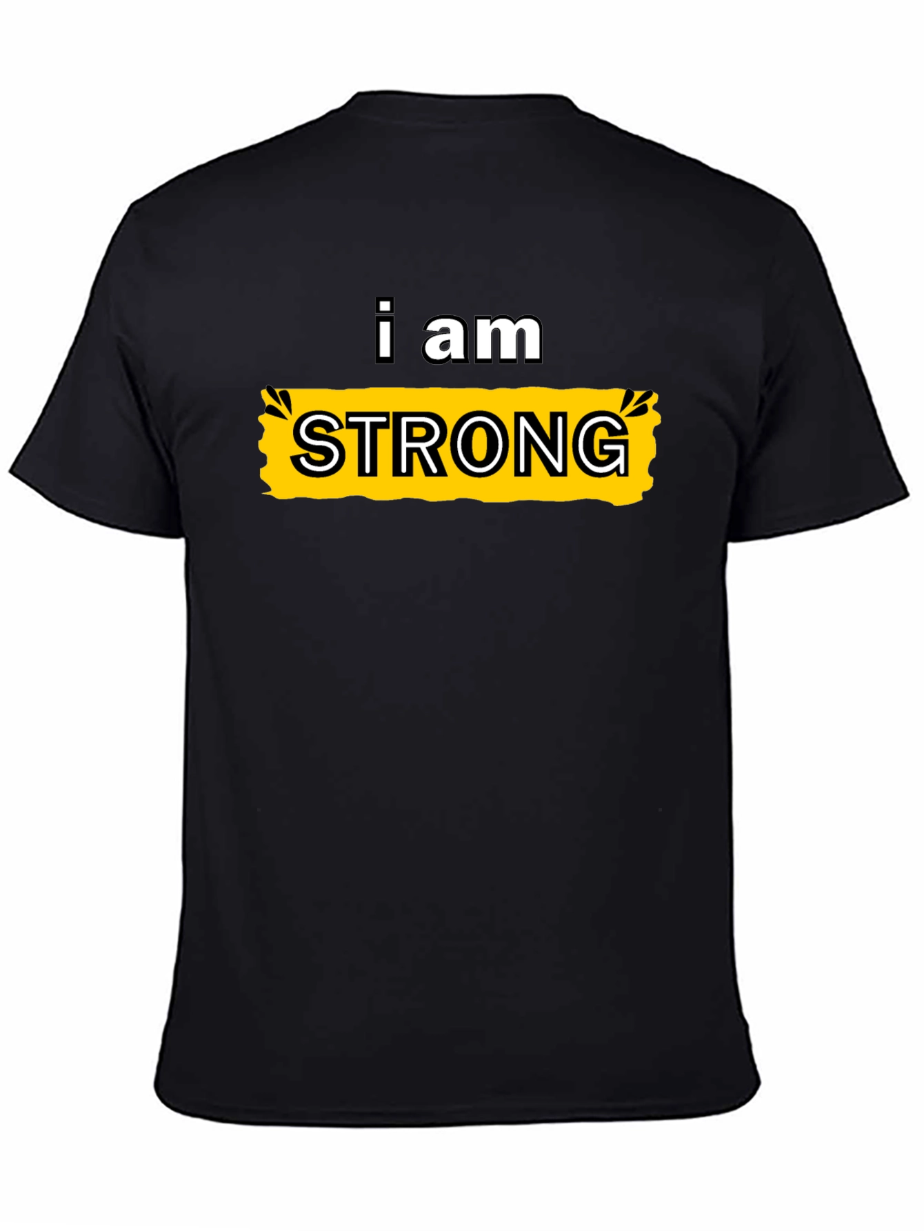 I Am Strong Graphic Tee - Black Cotton