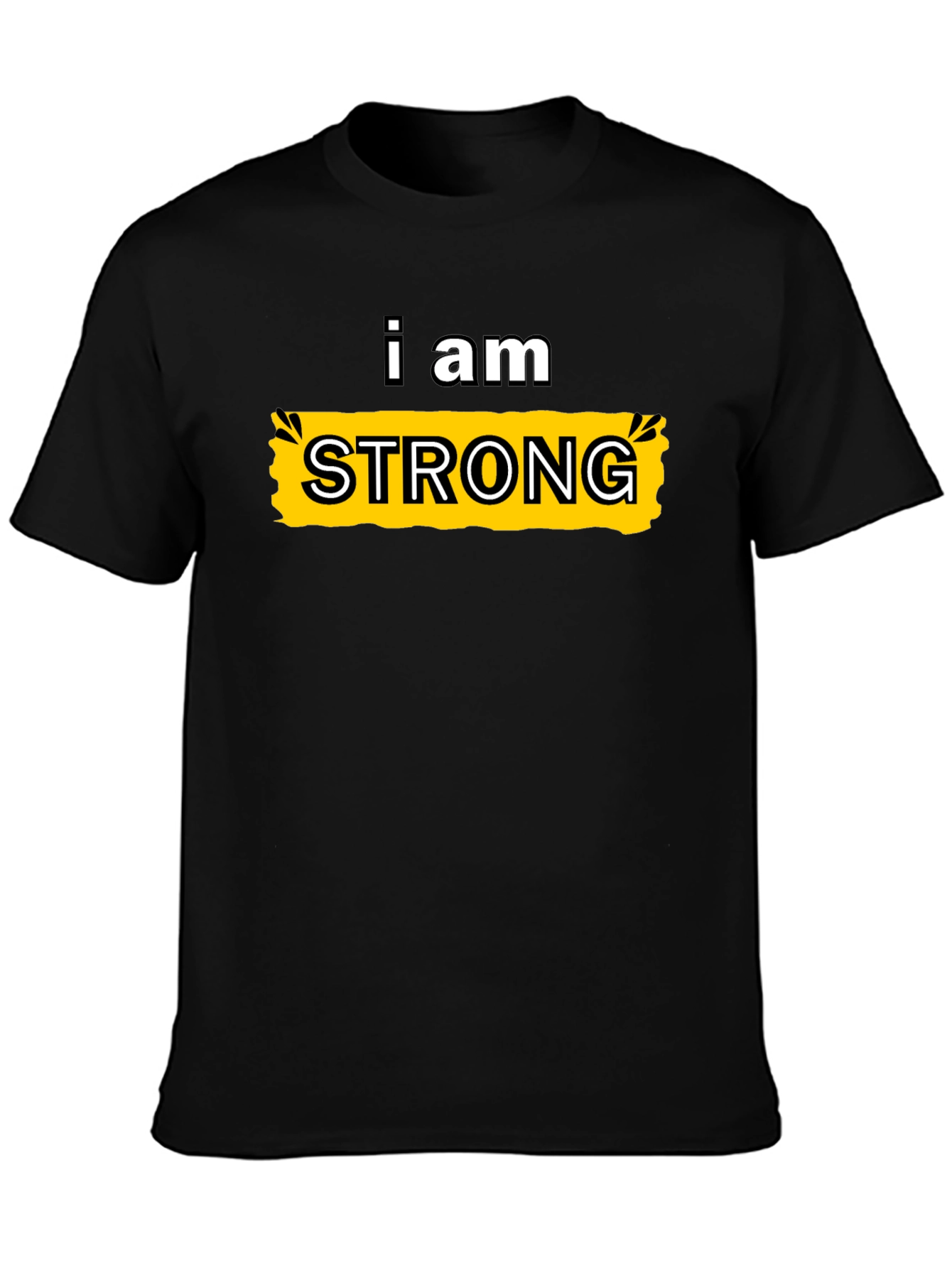 I Am Strong Graphic Tee - Black Cotton