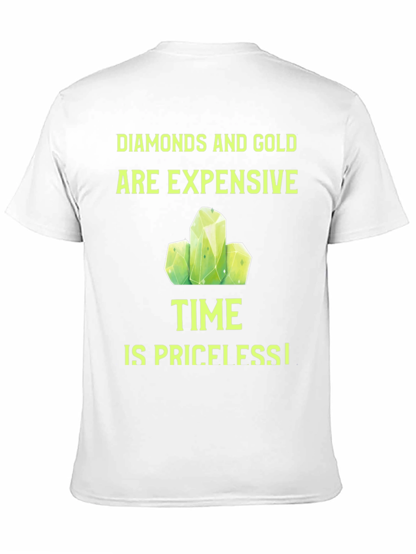 Diamonds and Gold T-Shirt - Time is Priceless!