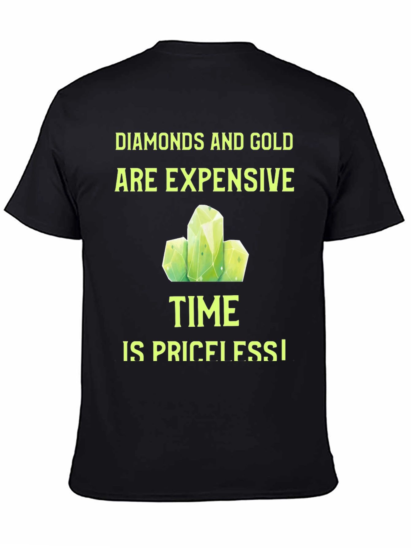 Diamonds and Gold T-Shirt - Time is Priceless!