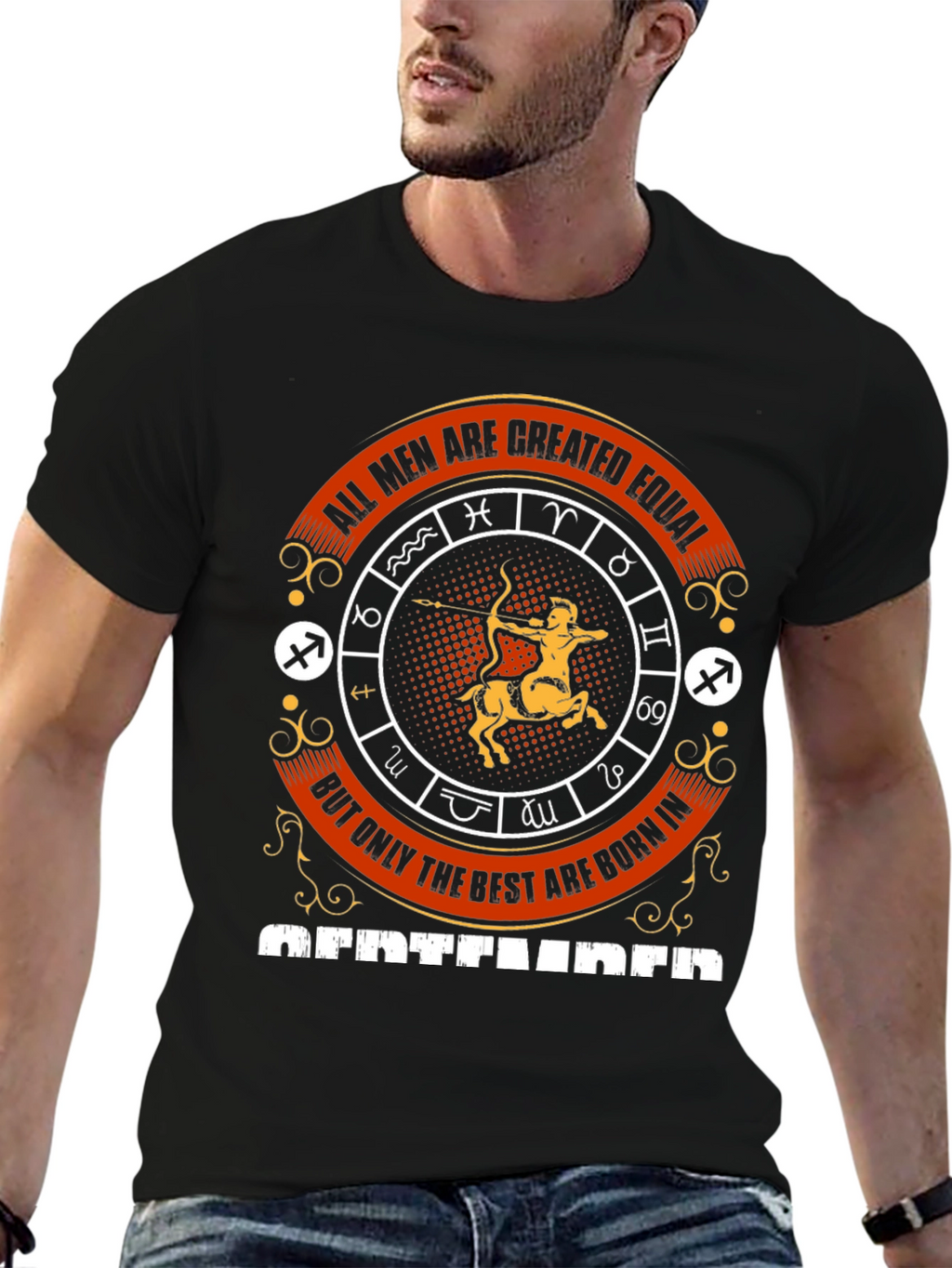 All Men Are Created Equal Sagittarius T-Shirt