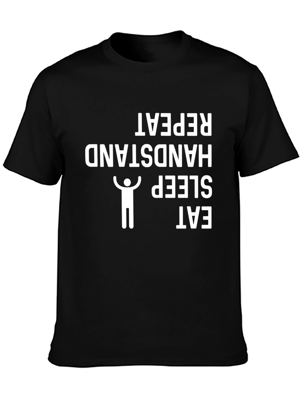Eat Sleep Handstand Repeat T-Shirt Black