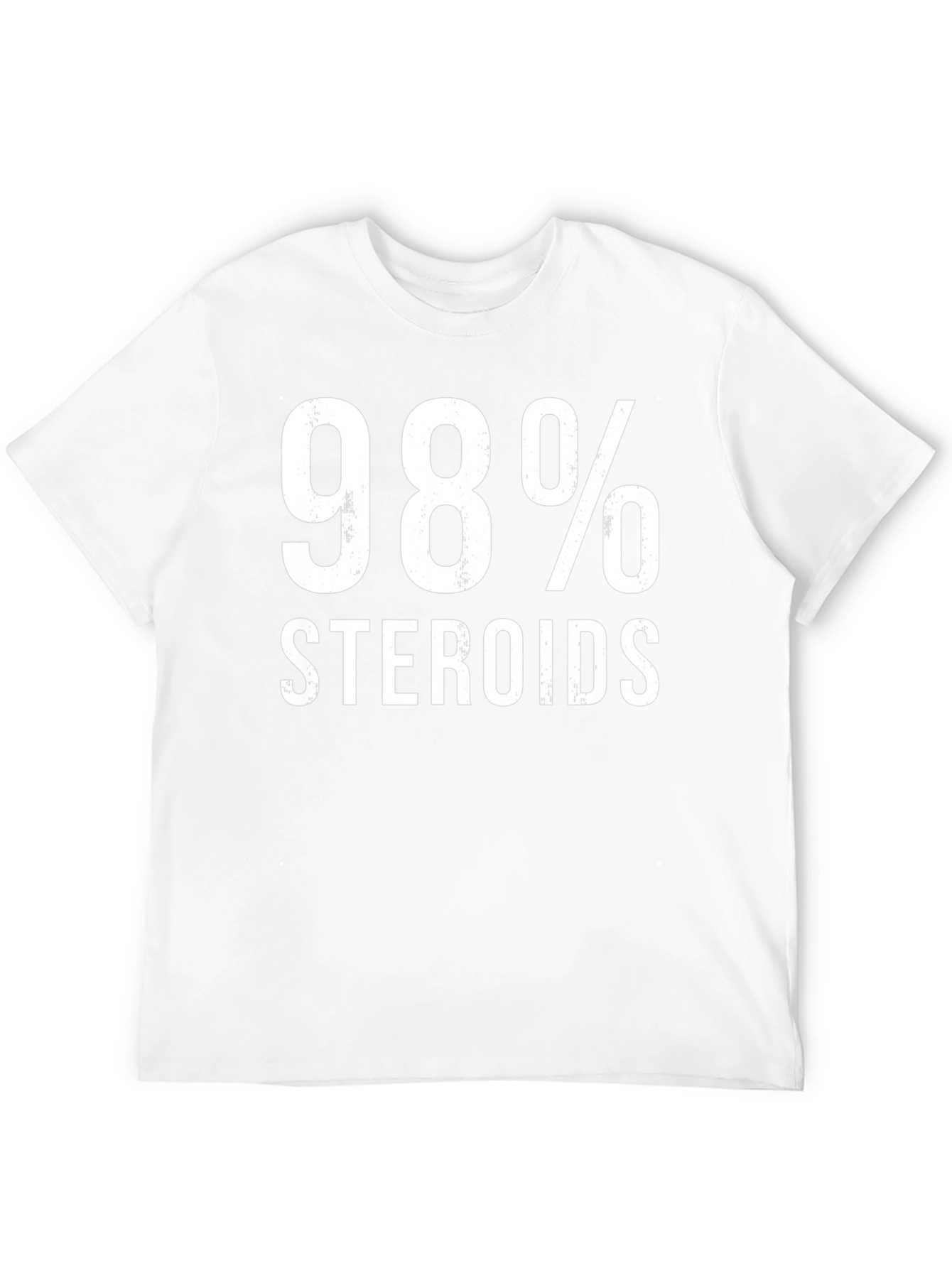 98% Steroids Funny Gym Workout T-Shirt