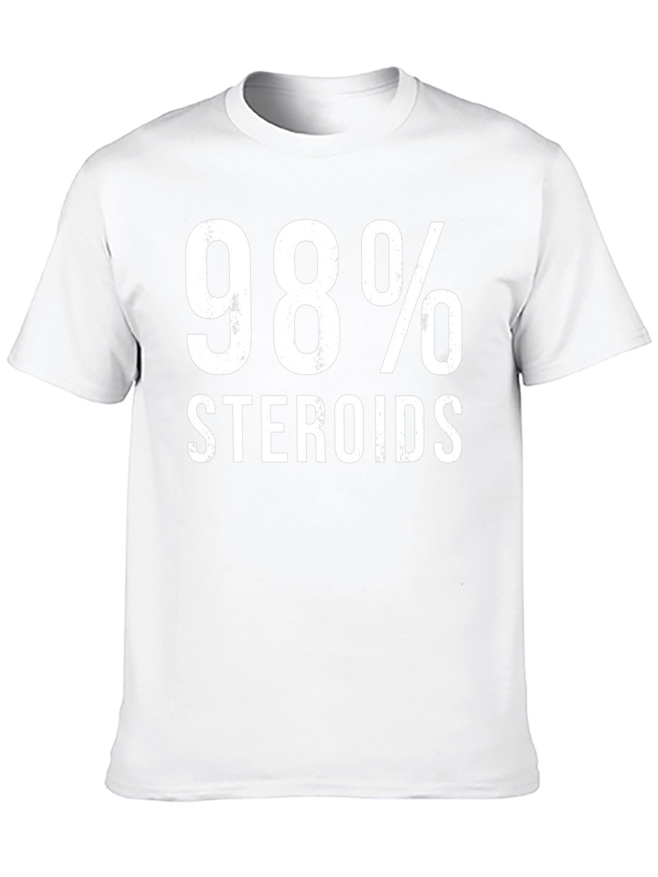 98% Steroids Funny Gym Workout T-Shirt
