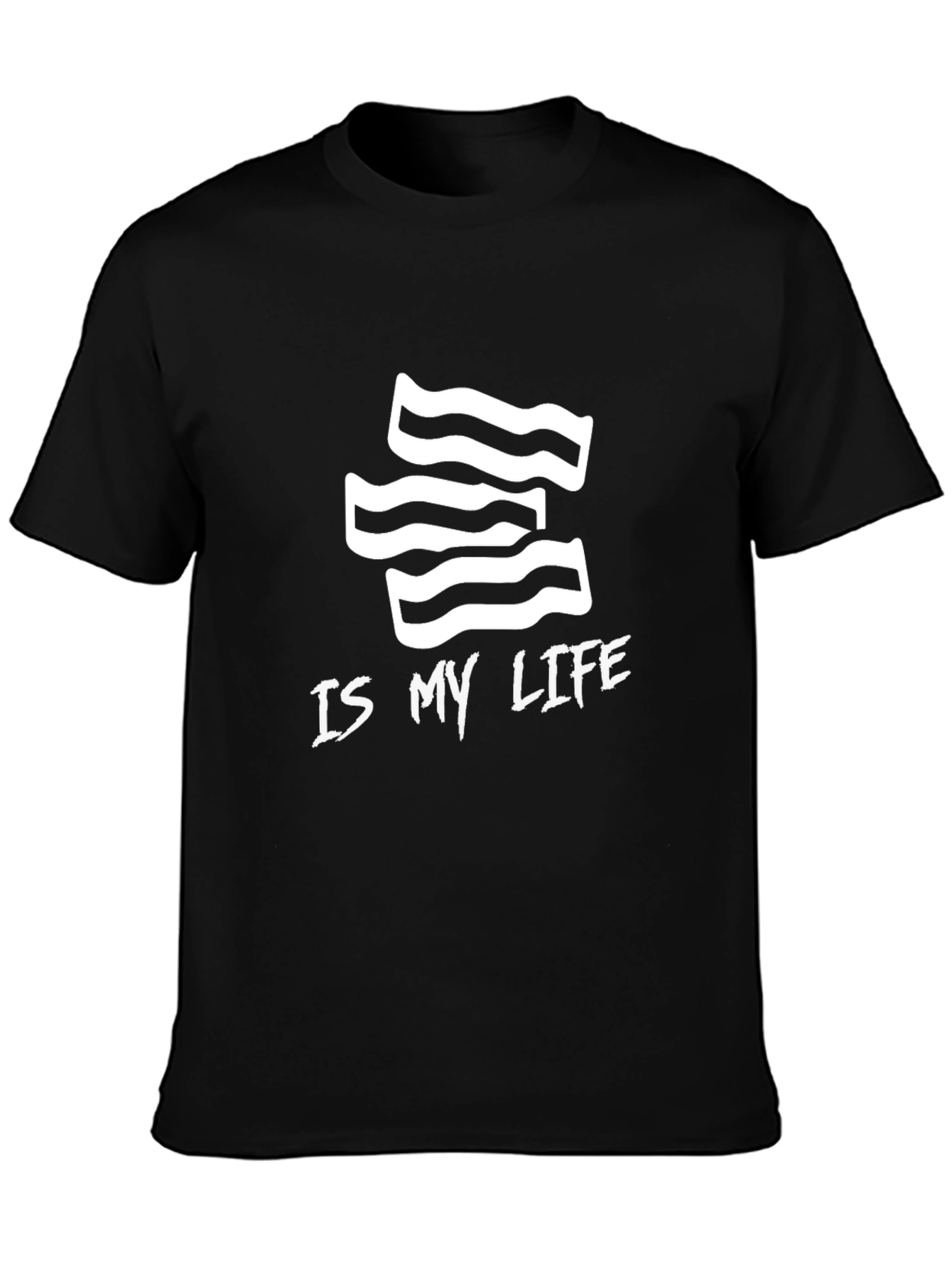 Bacon is My Life T-Shirt - Novelty Graphic Tee