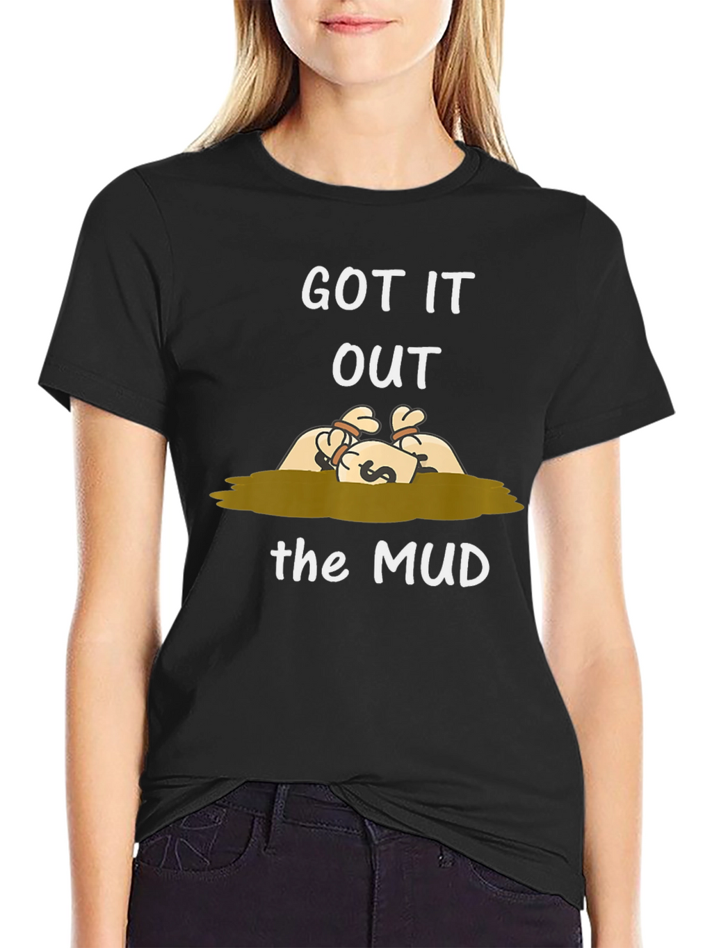 Got It Out the Mud Graphic T-Shirt