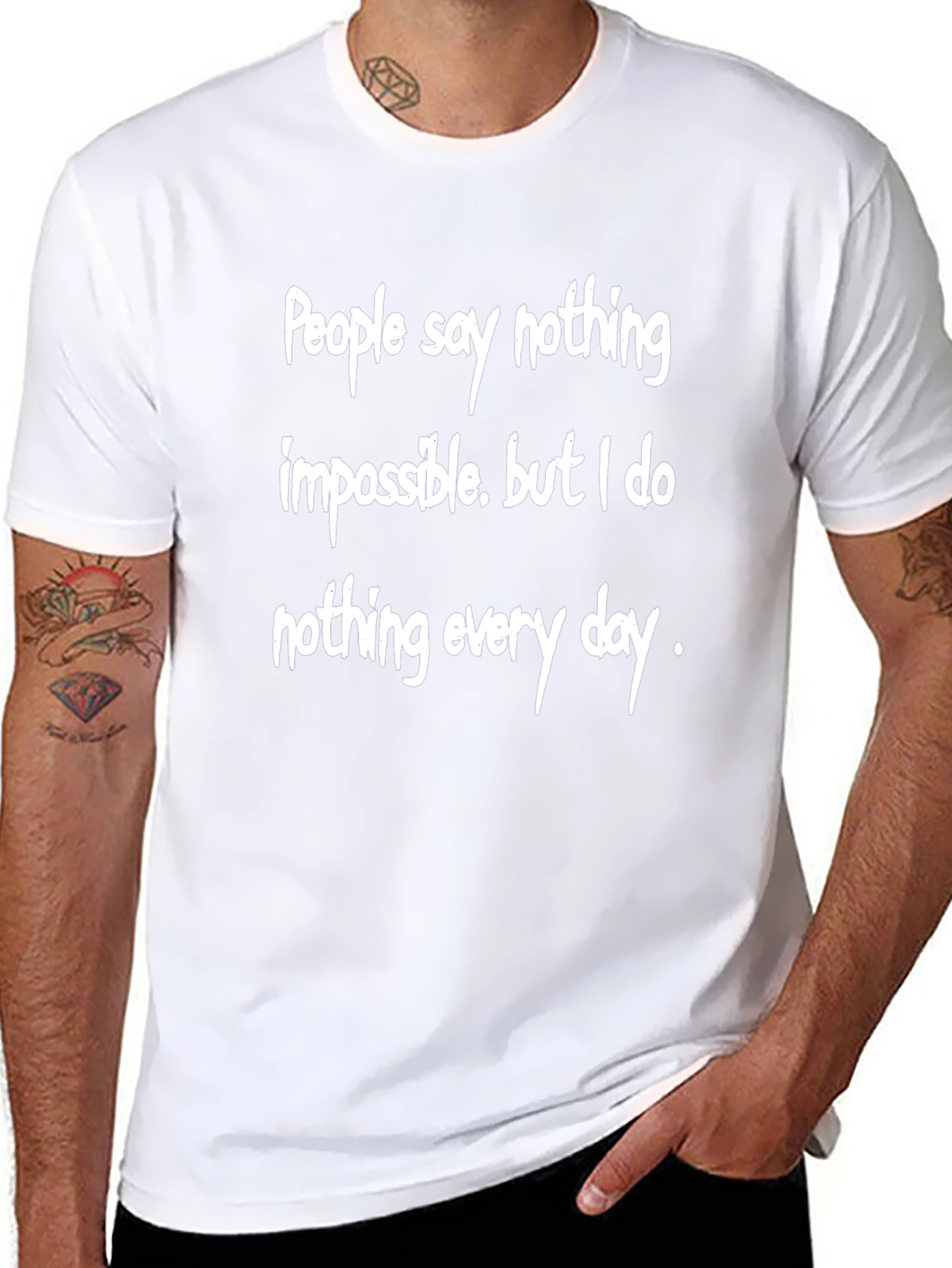 Humorous Graphic Tee - Nothing Impossible Shirt