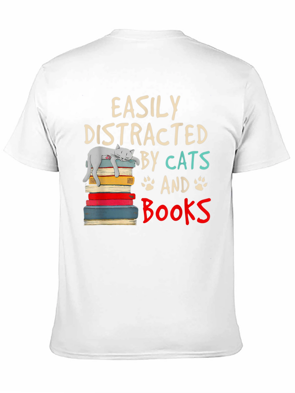 Easily Distracted by Cats and Books T-Shirt