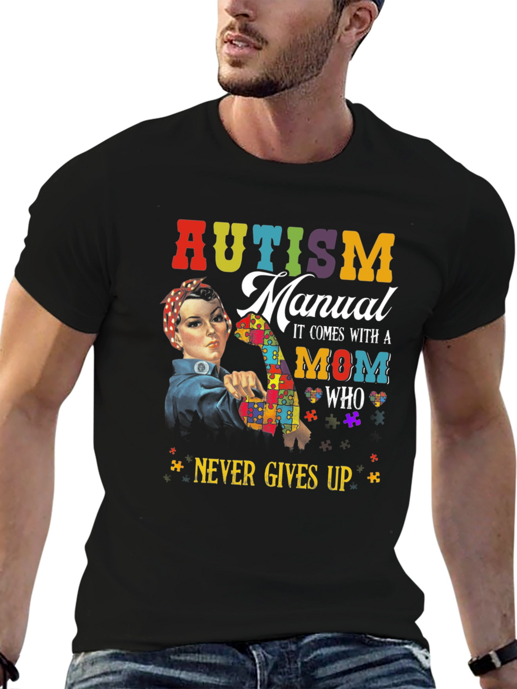 Autism Mom Never Gives Up T-Shirt