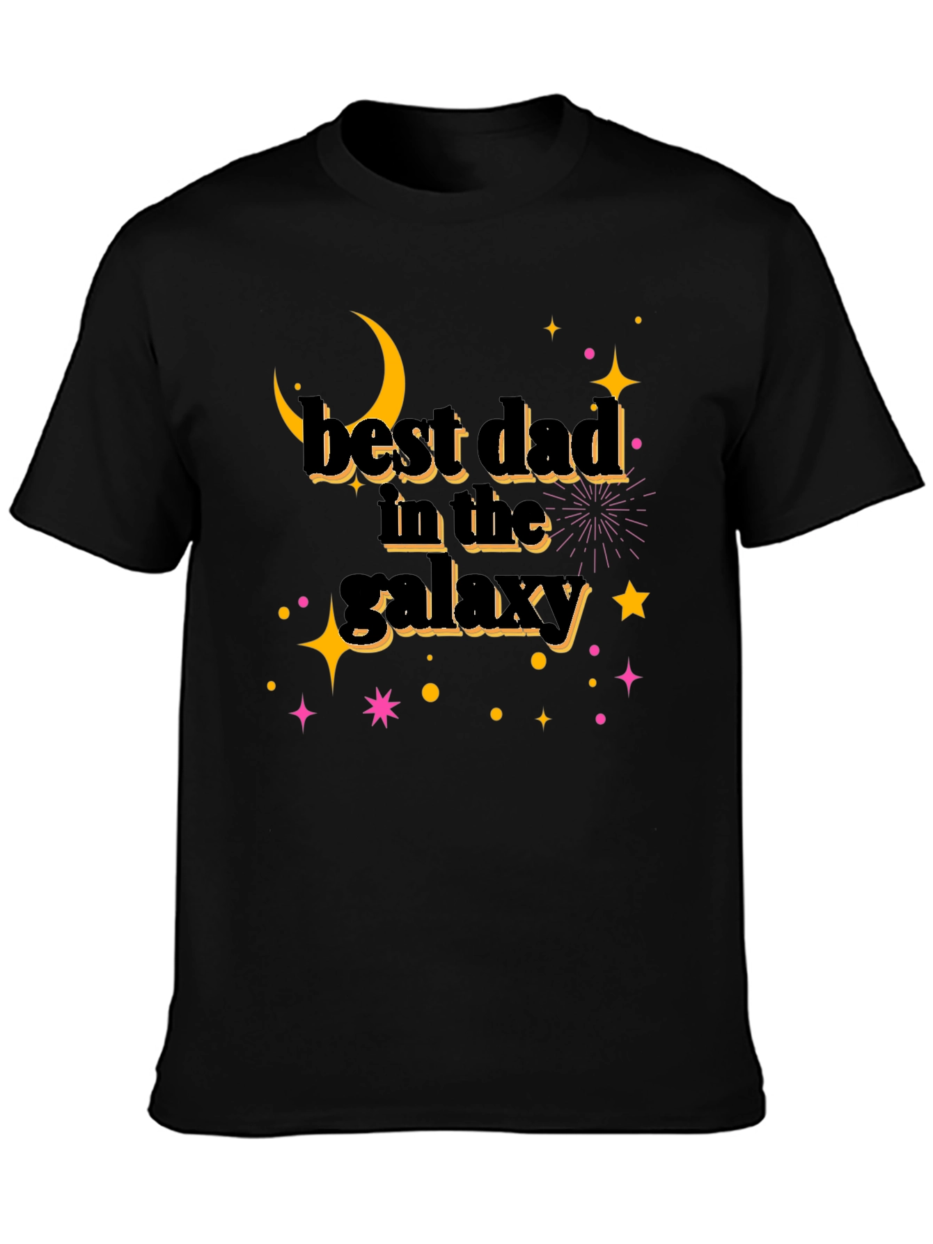 Best Dad in the Galaxy Black T-Shirt - Fathers Day Gift