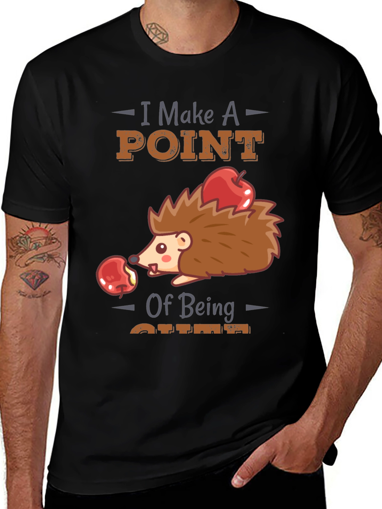 Cute Hedgehog T-Shirt - I Make A Point of Being Cute