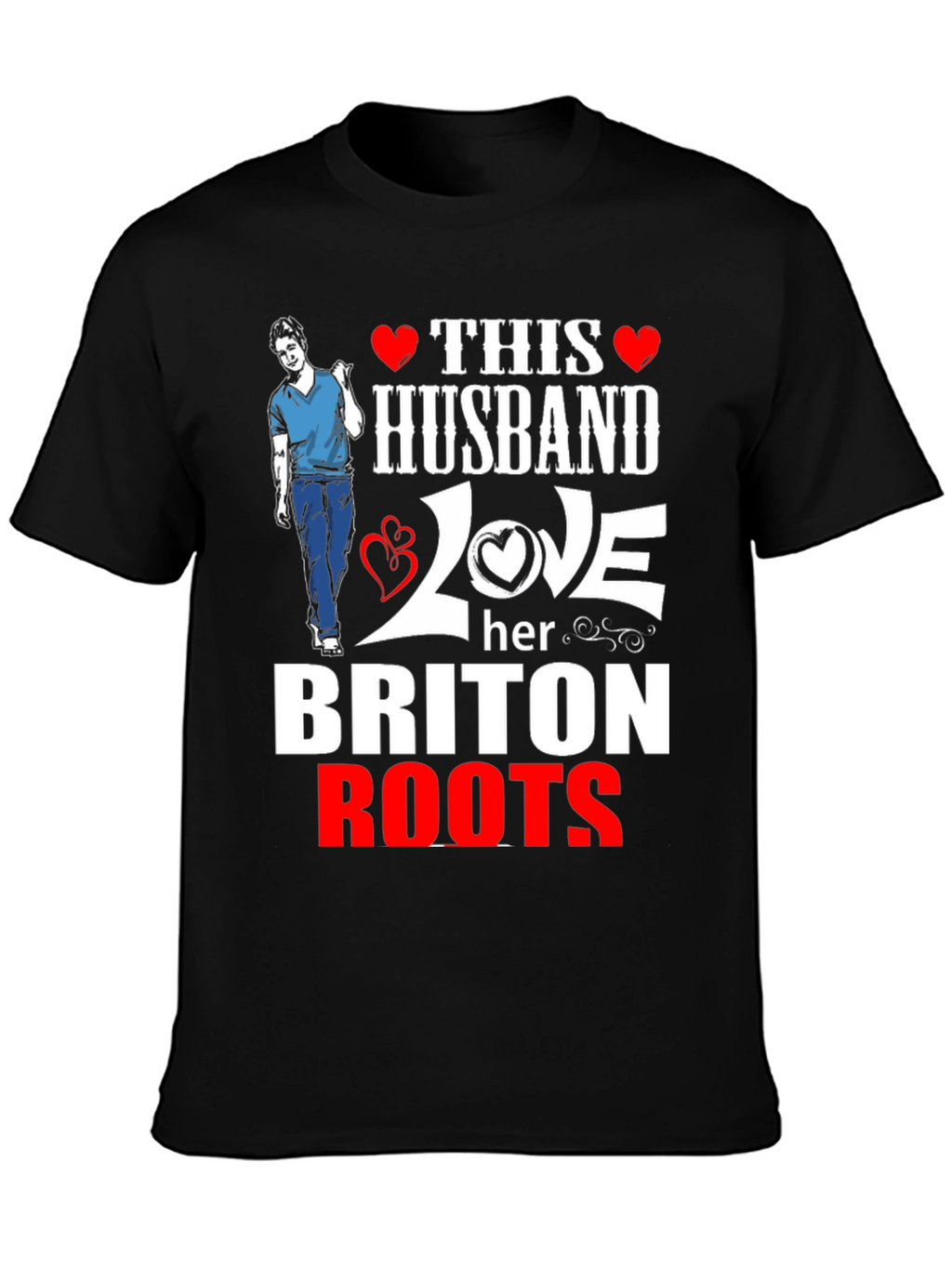 Husband Loves Her Briton Roots Graphic T-Shirt