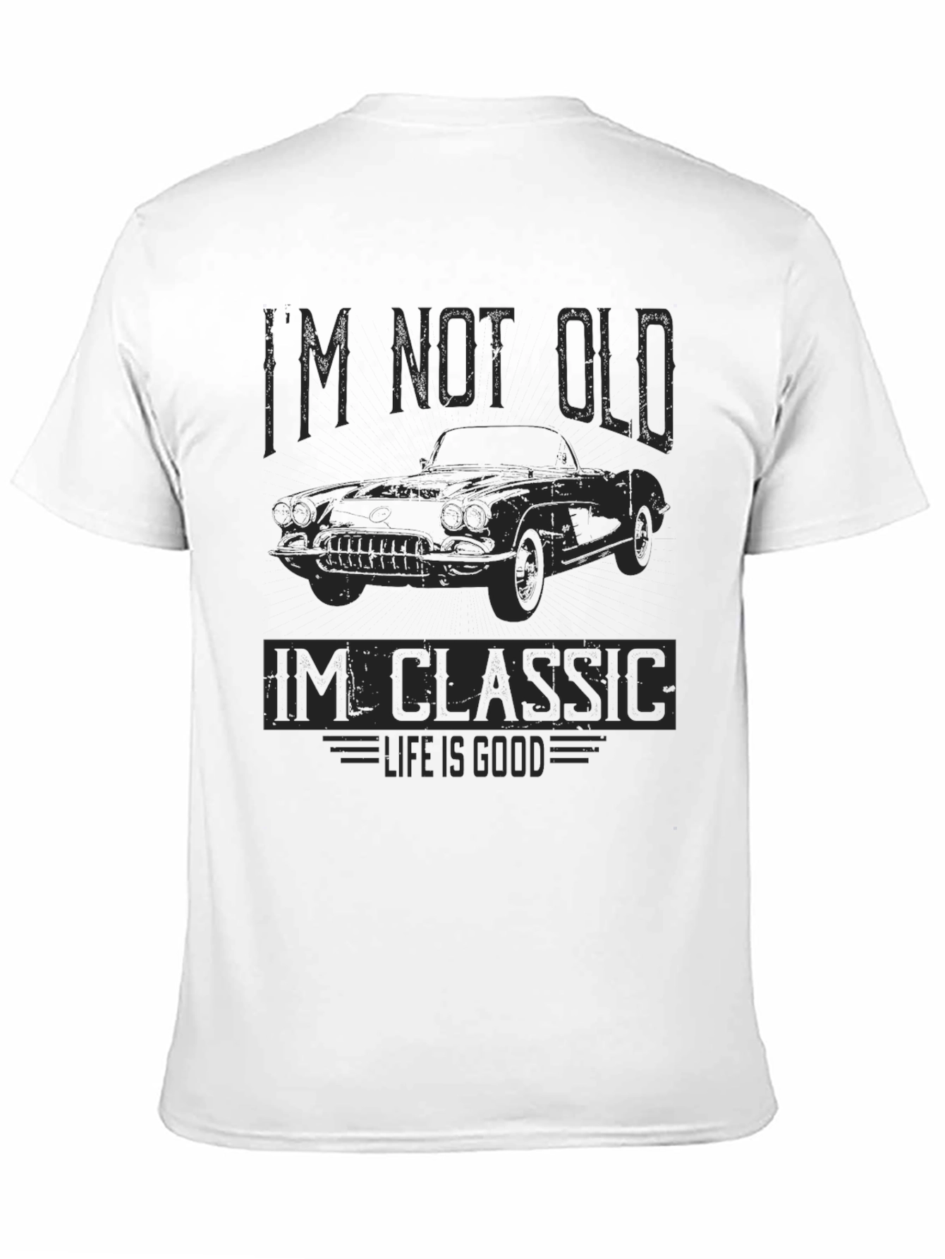 Im Not Old Im Classic Car Graphic Tee