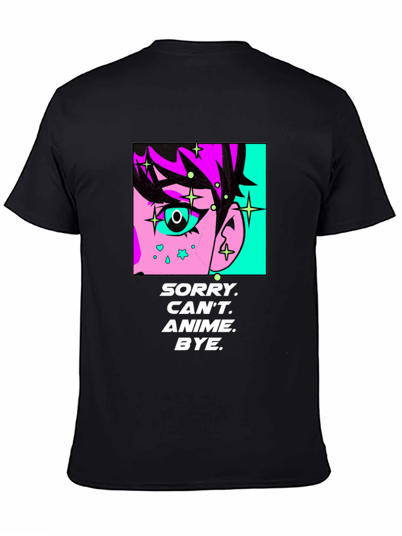 Anime Style Graphic Tee - Sorry Cant Bye!