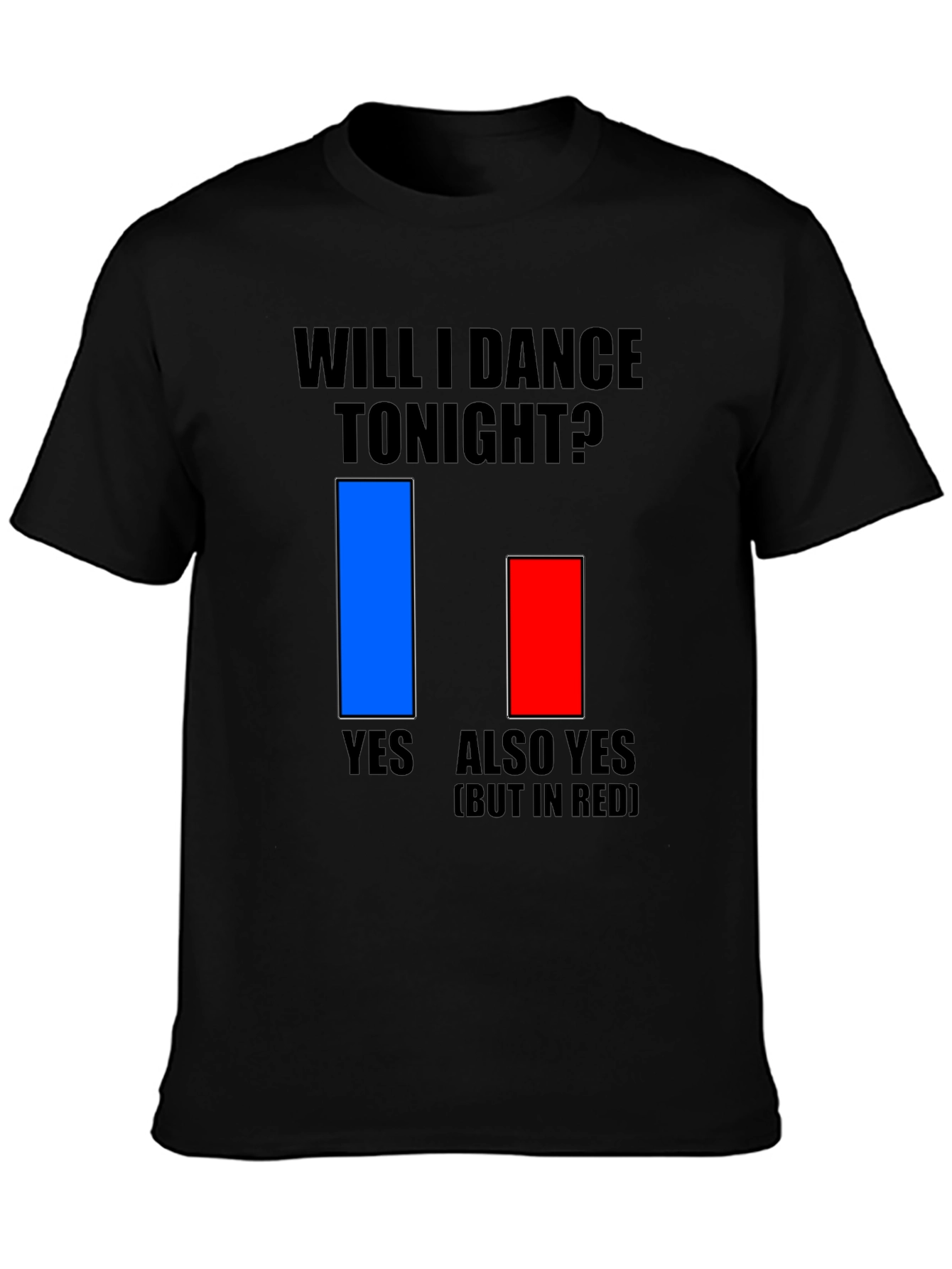 Will I Dance Tonight? Graphic T-Shirt