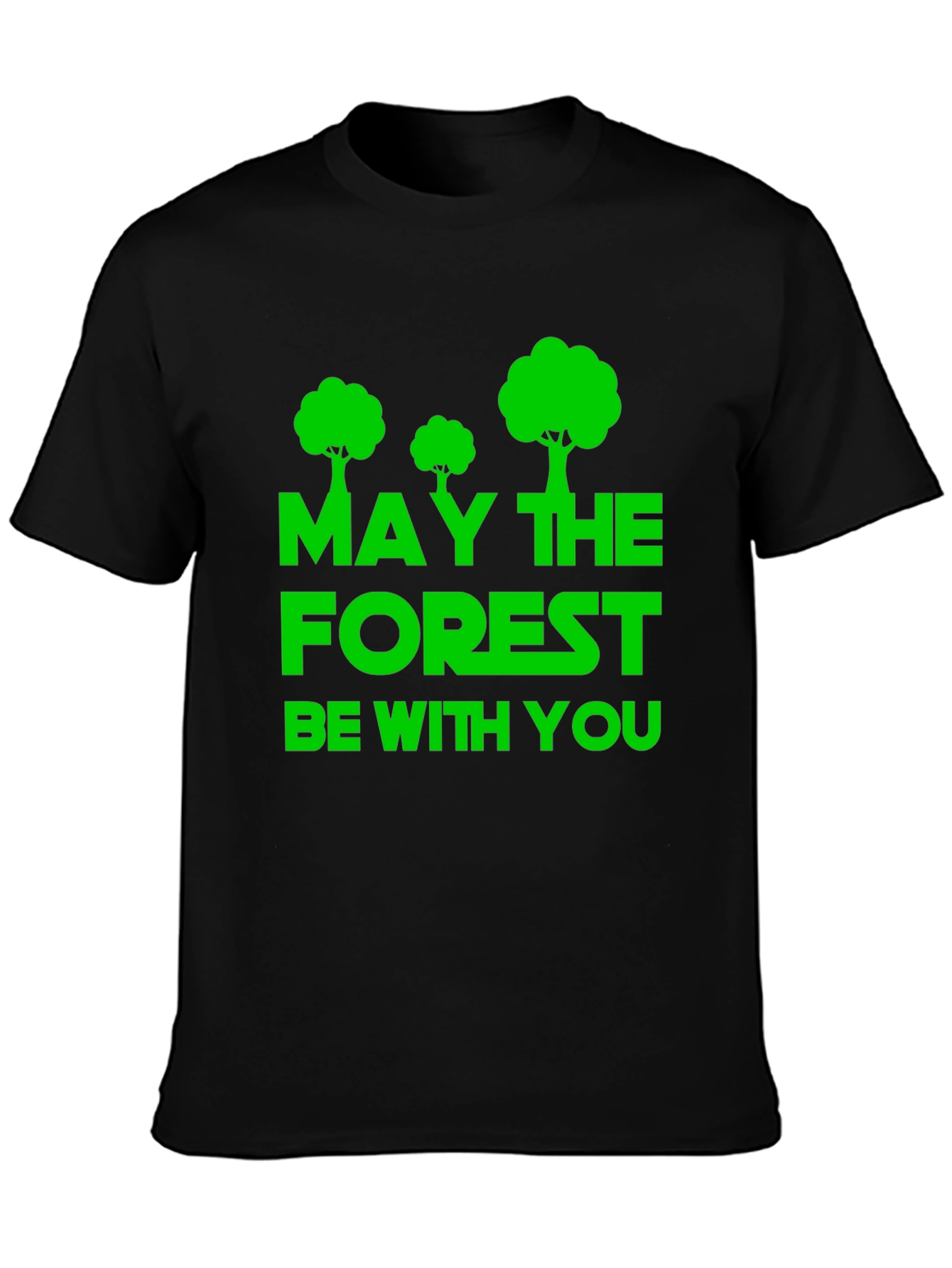 May the Forest Be With You Graphic Tee