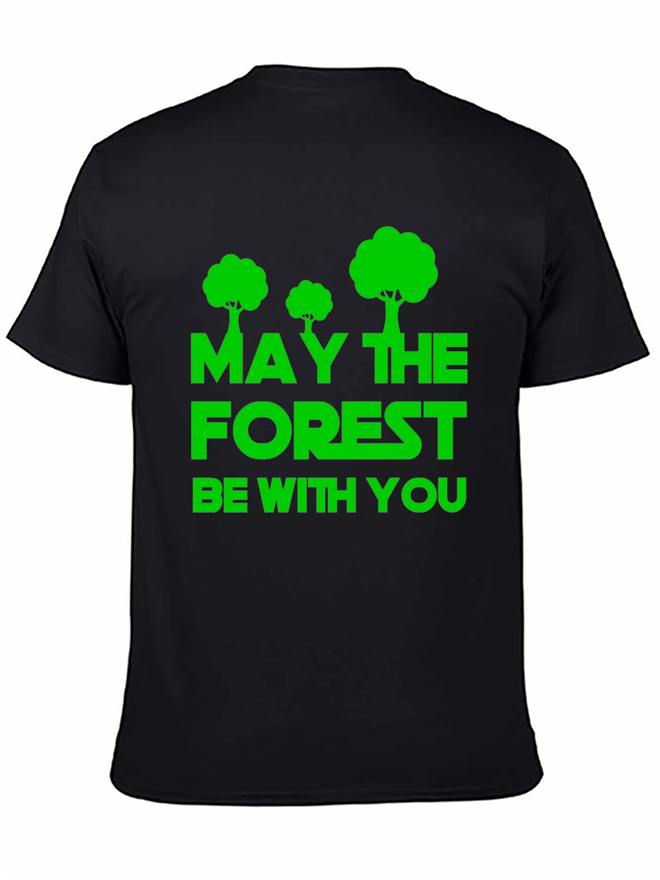 May the Forest Be With You Graphic Tee