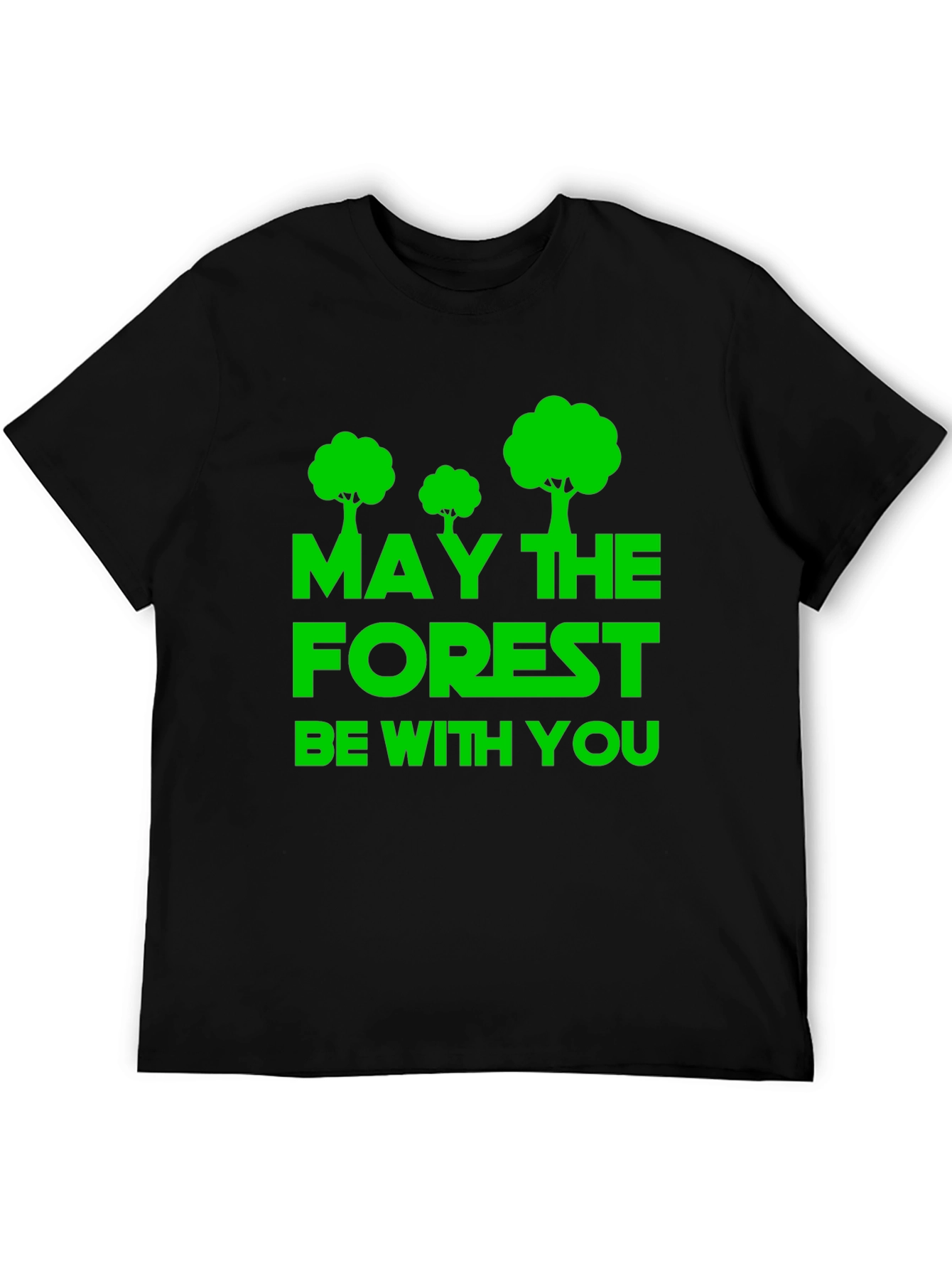 May the Forest Be With You Graphic Tee