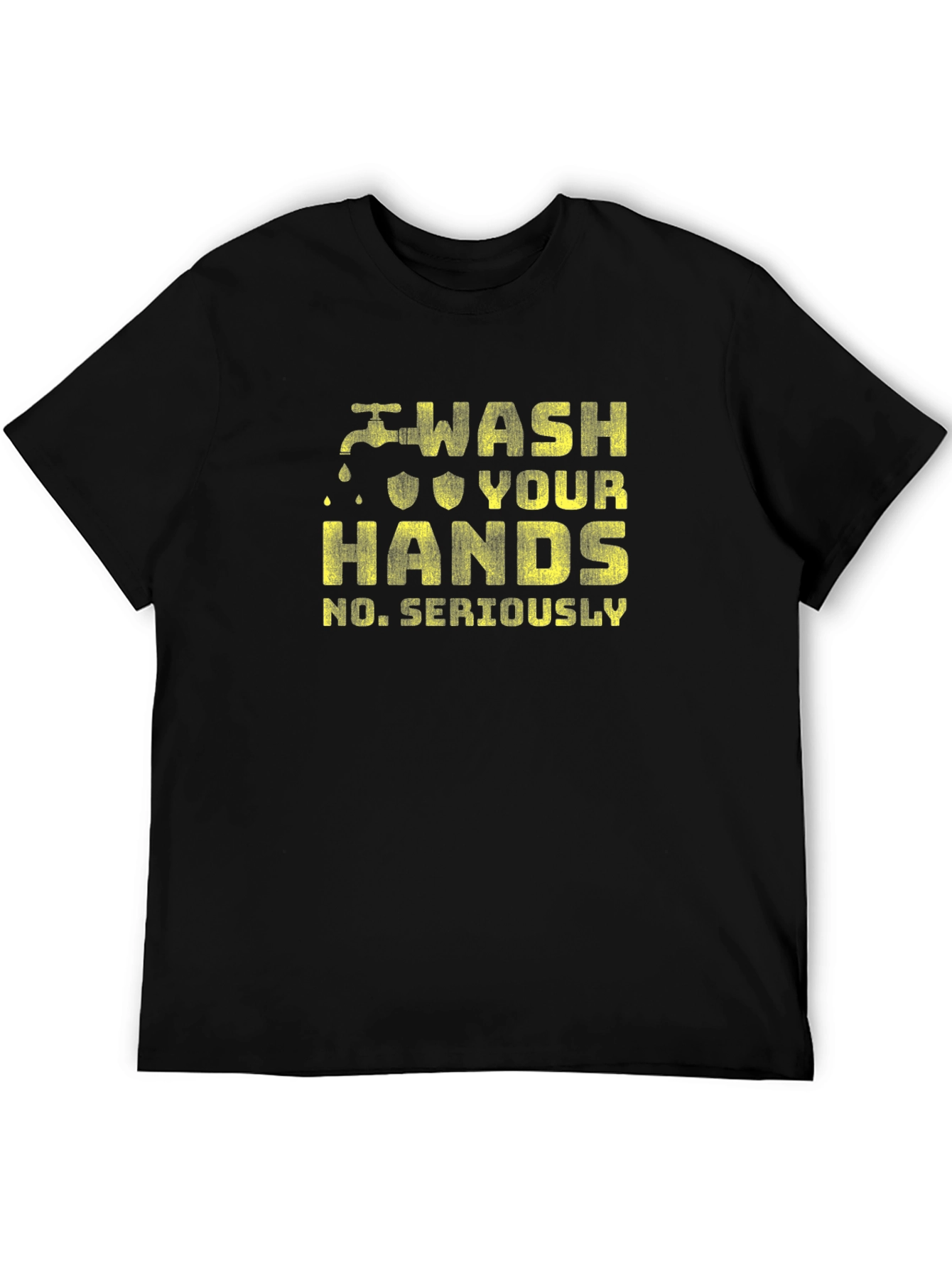 Wash Your Hands Seriously Graphic Tee