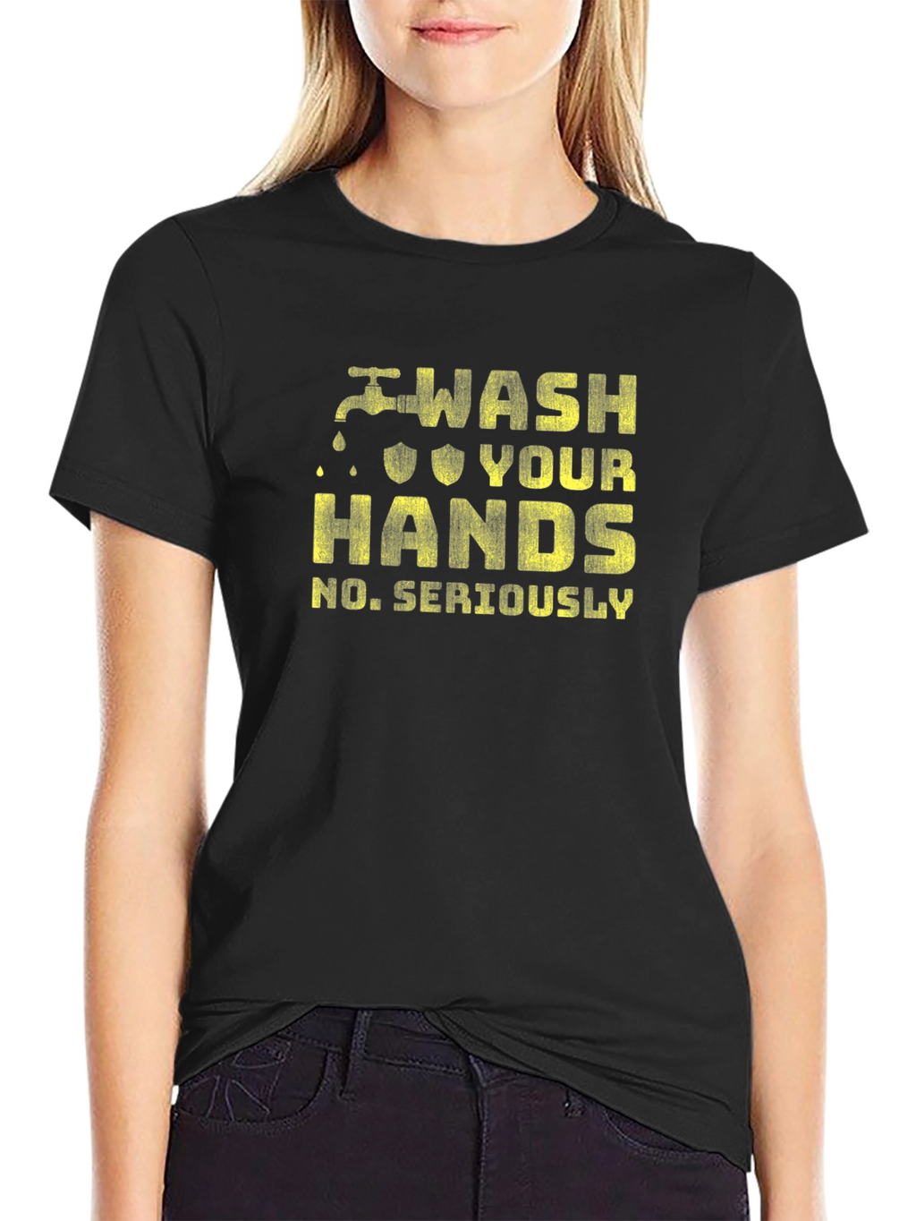 Wash Your Hands Seriously Graphic Tee